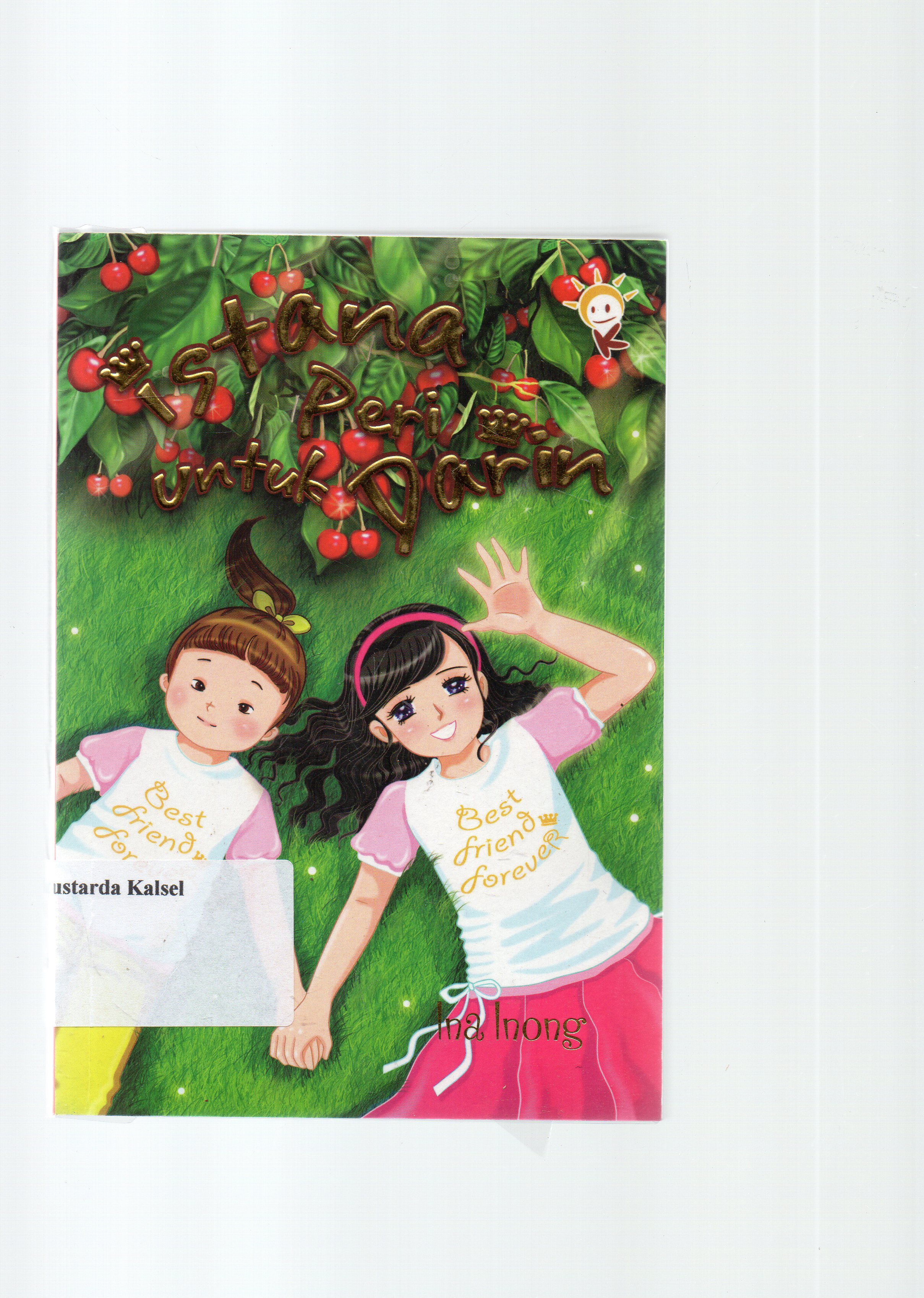 Cover Istana peri untuk darin / Ina inong ; Editor, Aan Wulandari