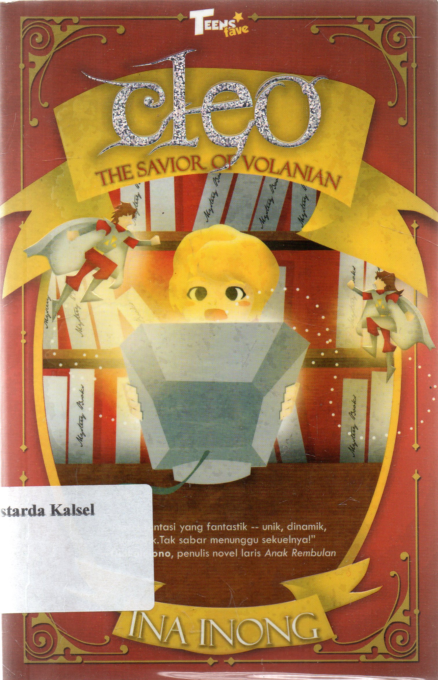 Cover Cleo The Savior Of Volanian / Ina Inong ; Editor, Beby Haryanti Dewi