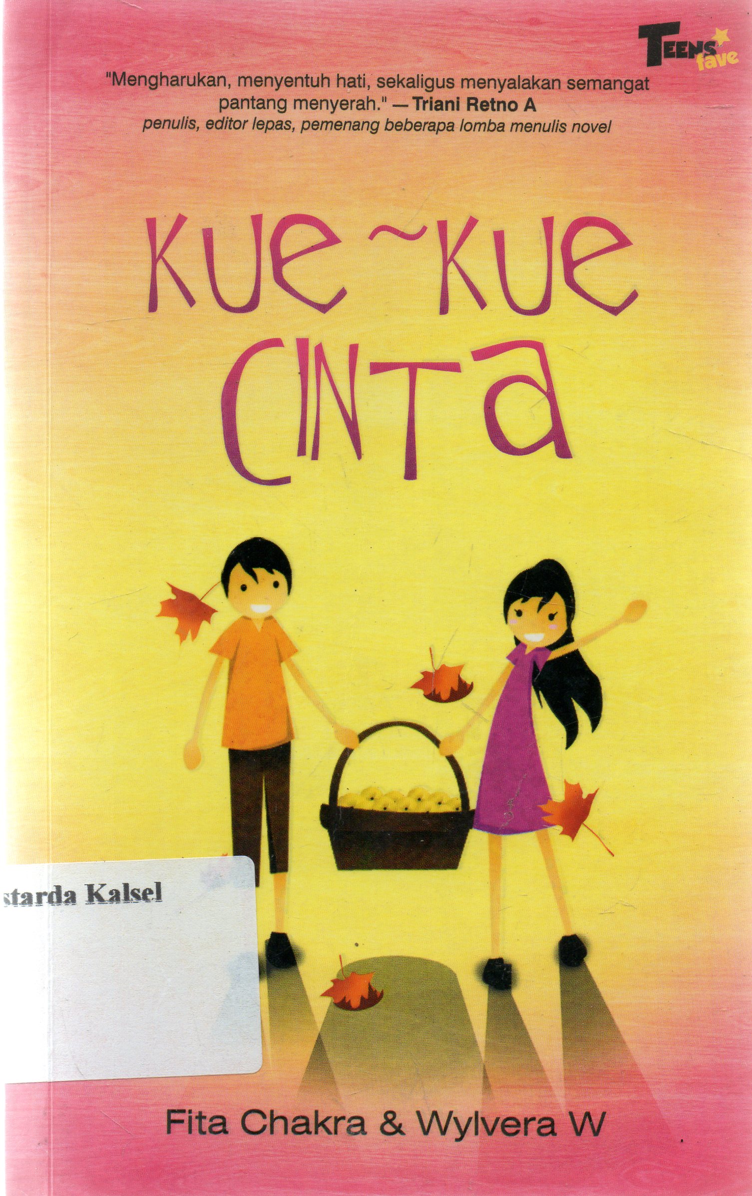 Cover Kue-Kue Cinta / Fita Chakra dan Wylvera W. ; Editor, Abu Aufa NR
