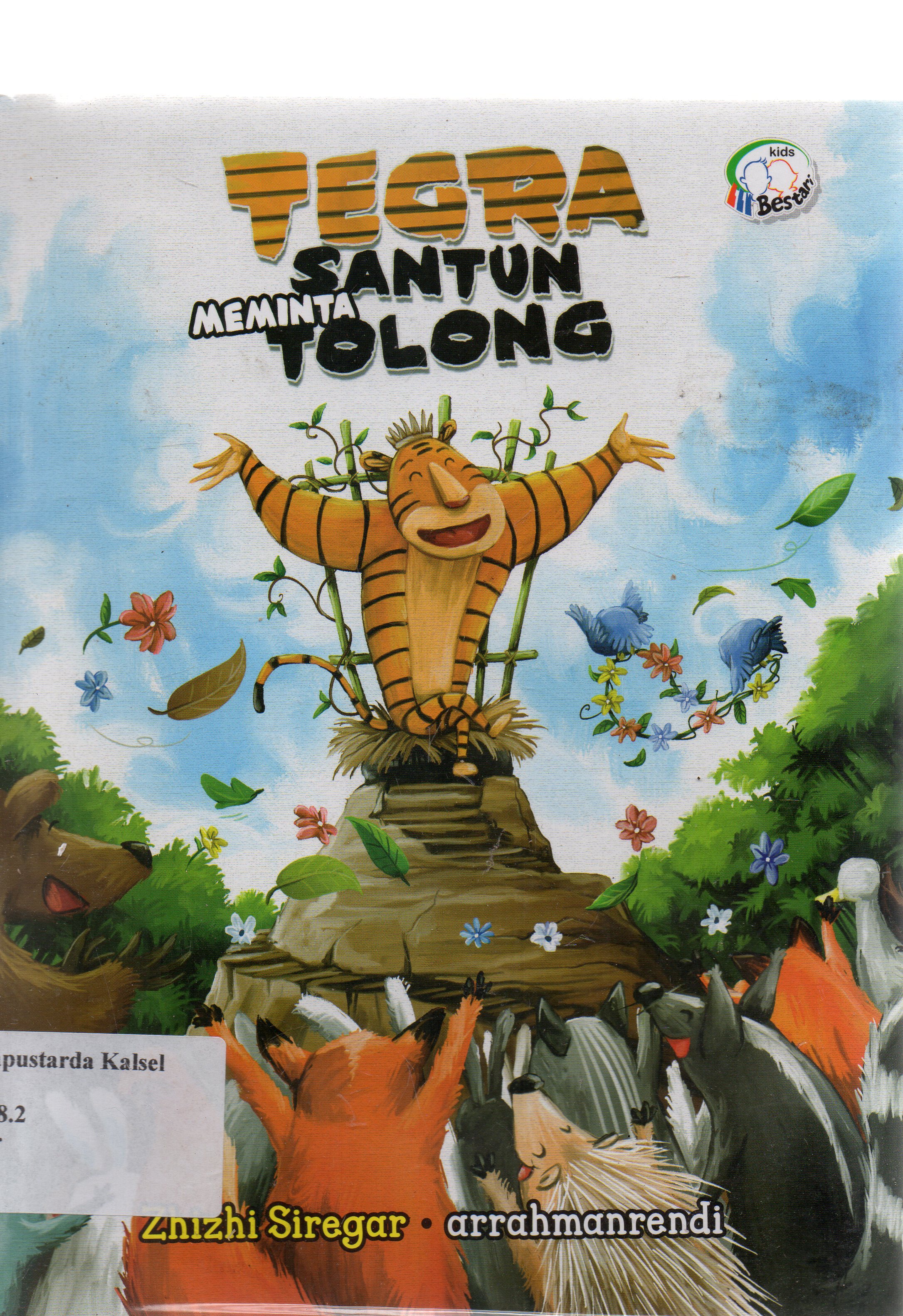 Cover Tegra Santun Meminta Tolong / Zhizhi Siregar ; Ilustrasi, Arrahmanrendi