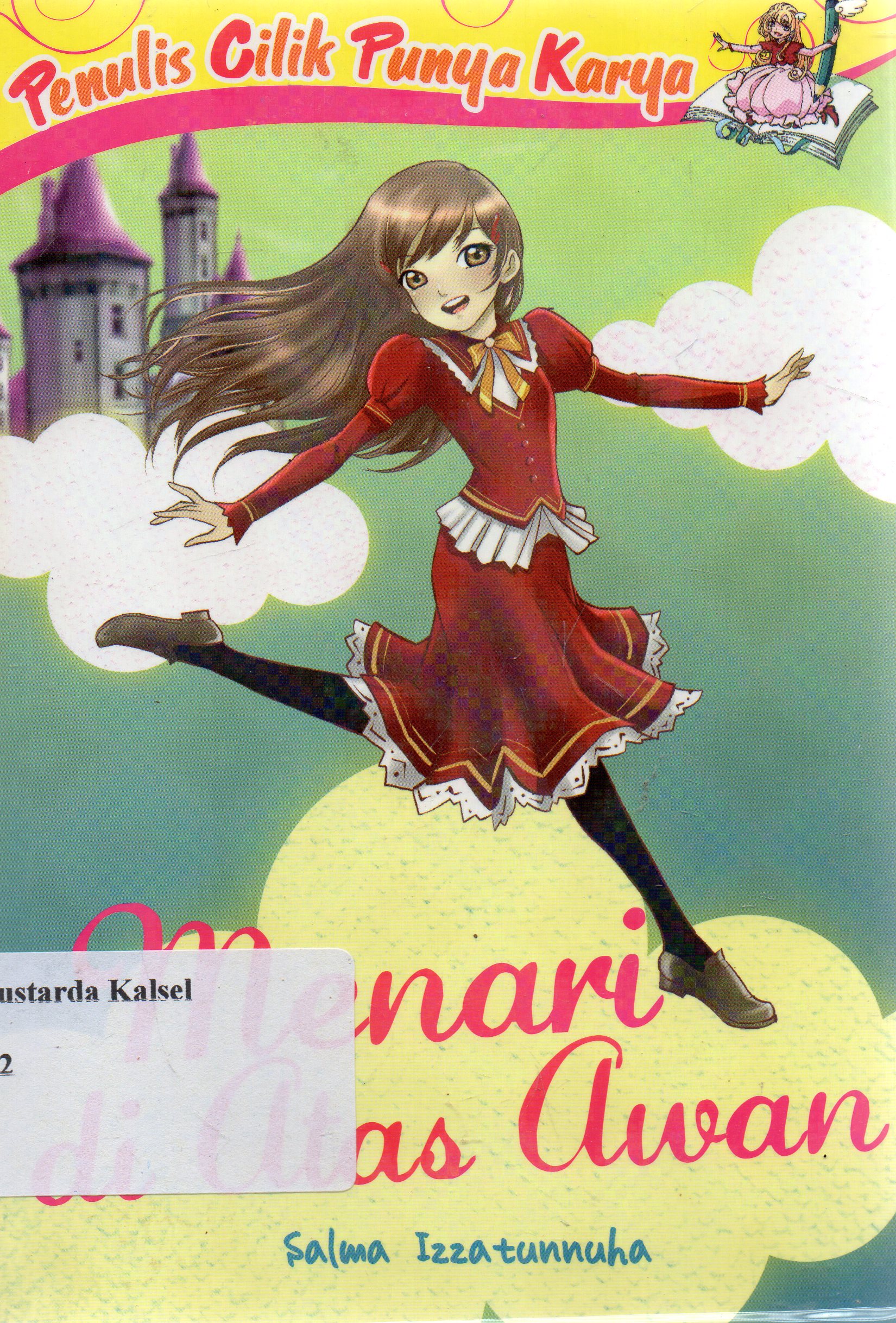 Cover Menari Diatas Awan / Salma Izzatunnuha ; Penyunting, Beby Haryanti Dewi