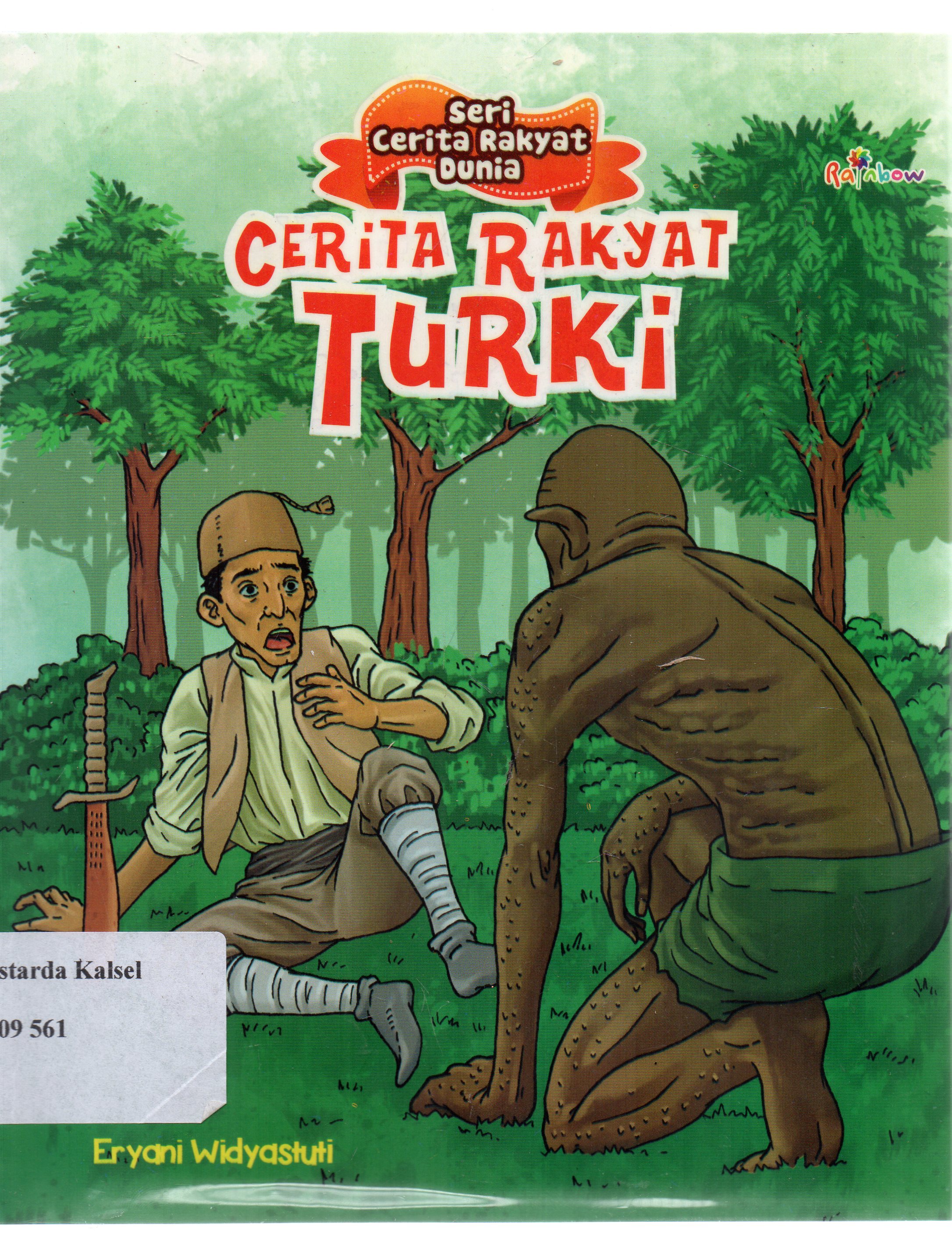 Cover Cerita Rakyat Turki / Eryani Widyastuti ; Editor, Sisilia Triana Dewi