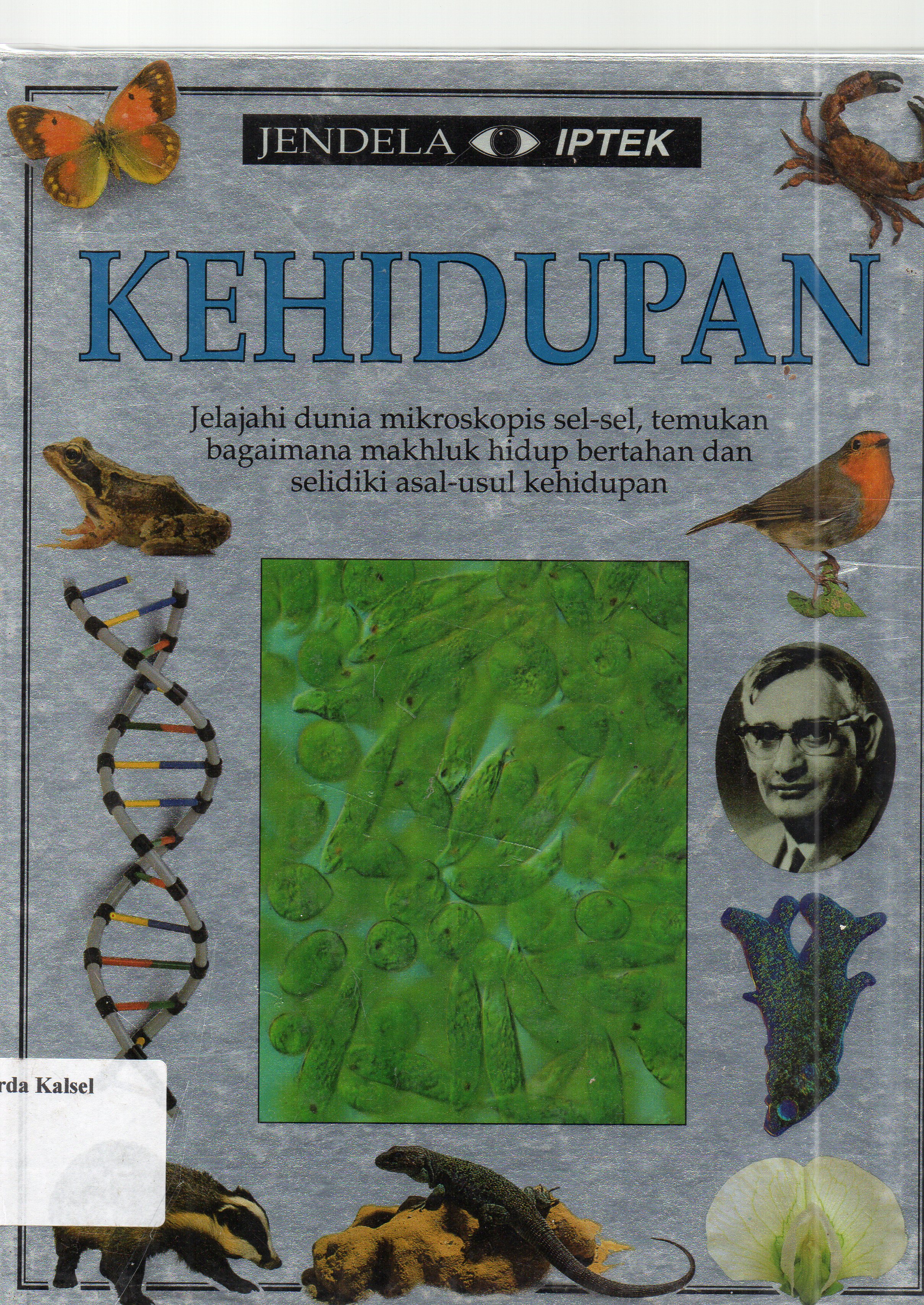 Cover Jendela Iptek : Kehidupan / Davir Burnie