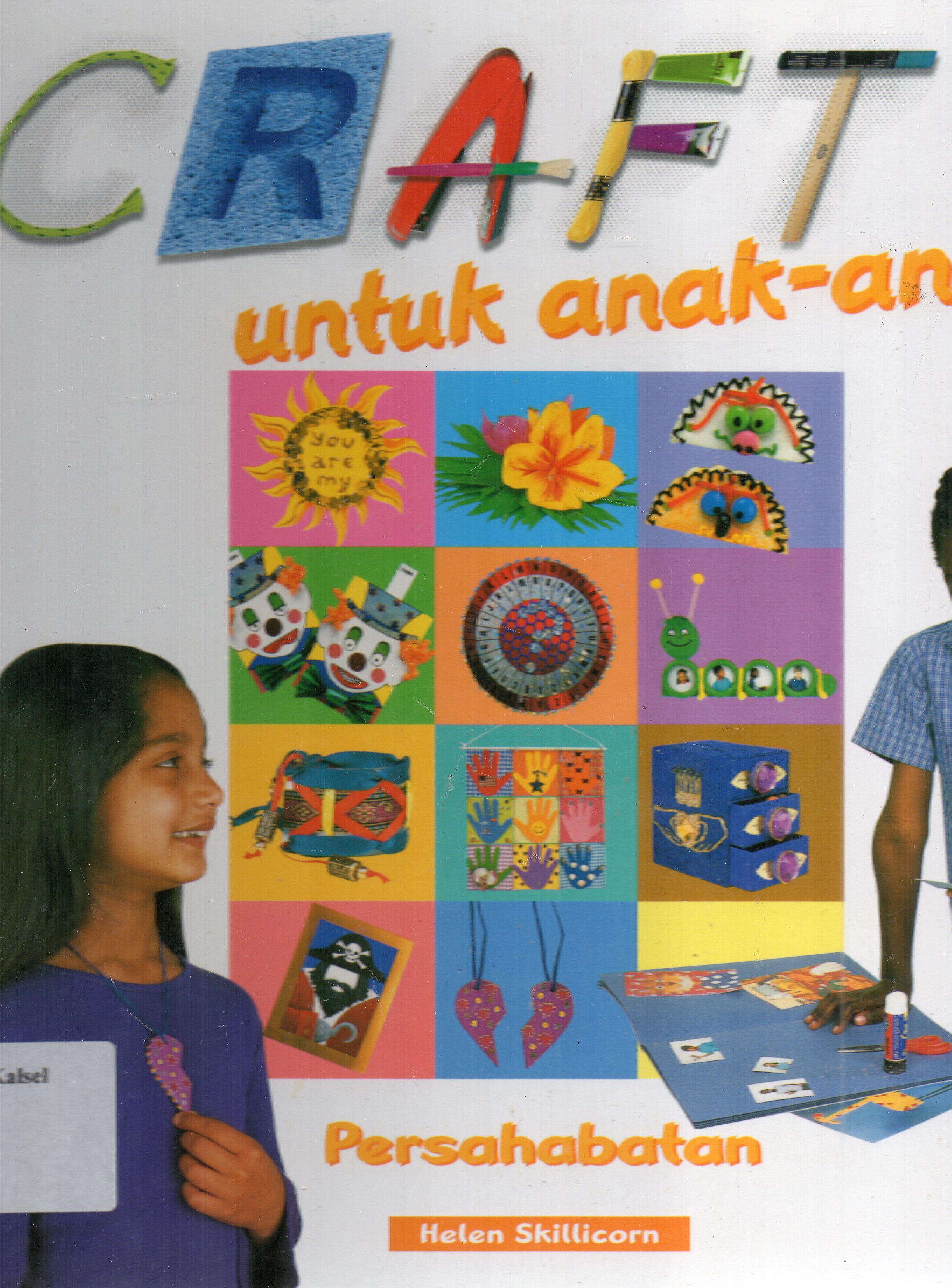 Cover Craft untuk anak-anak : Persahabatan / Helen Skillicorn
