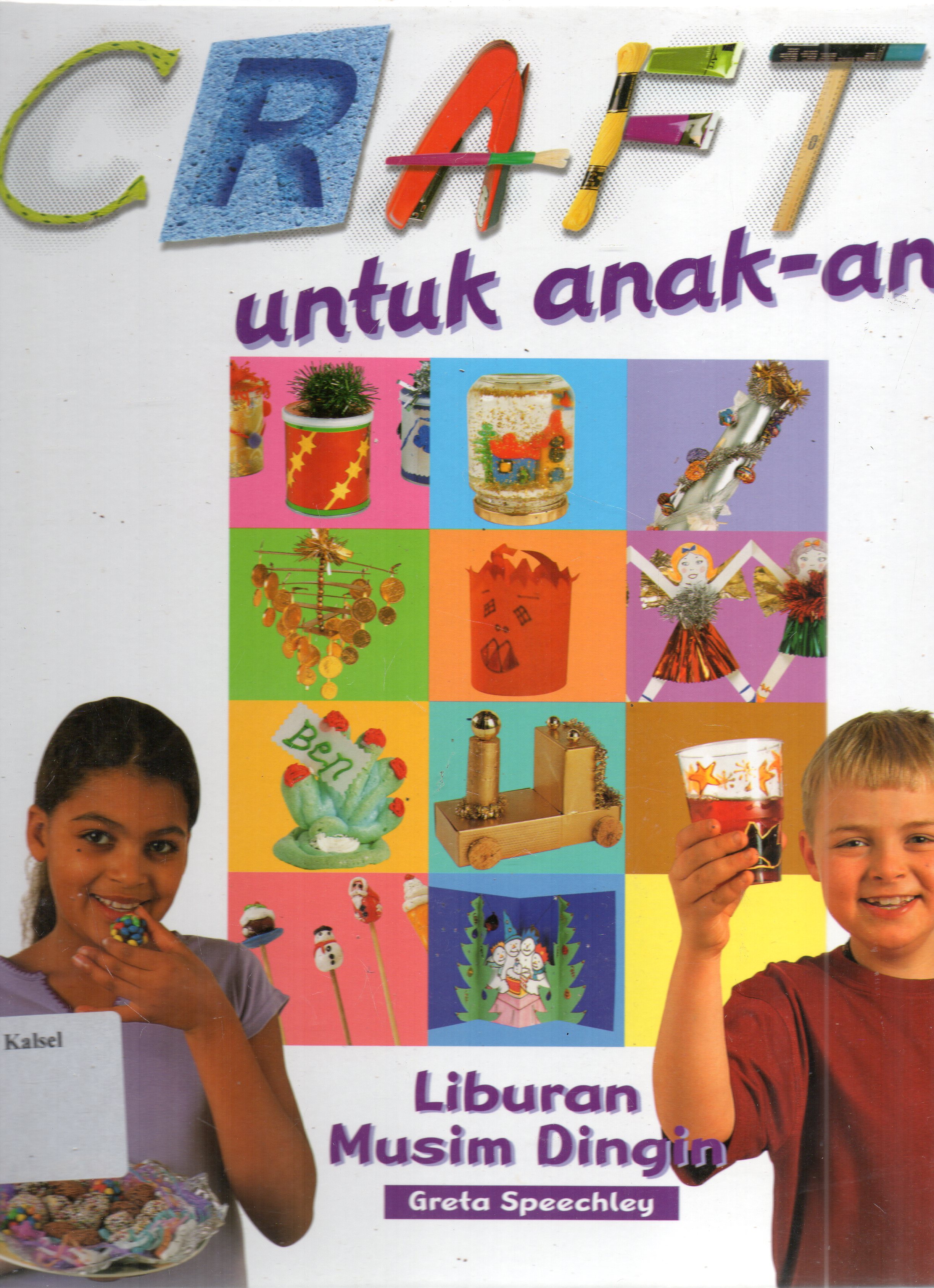 Cover Craft untuk anak-anak : Liburan Musim Diingin / Greta Speechley