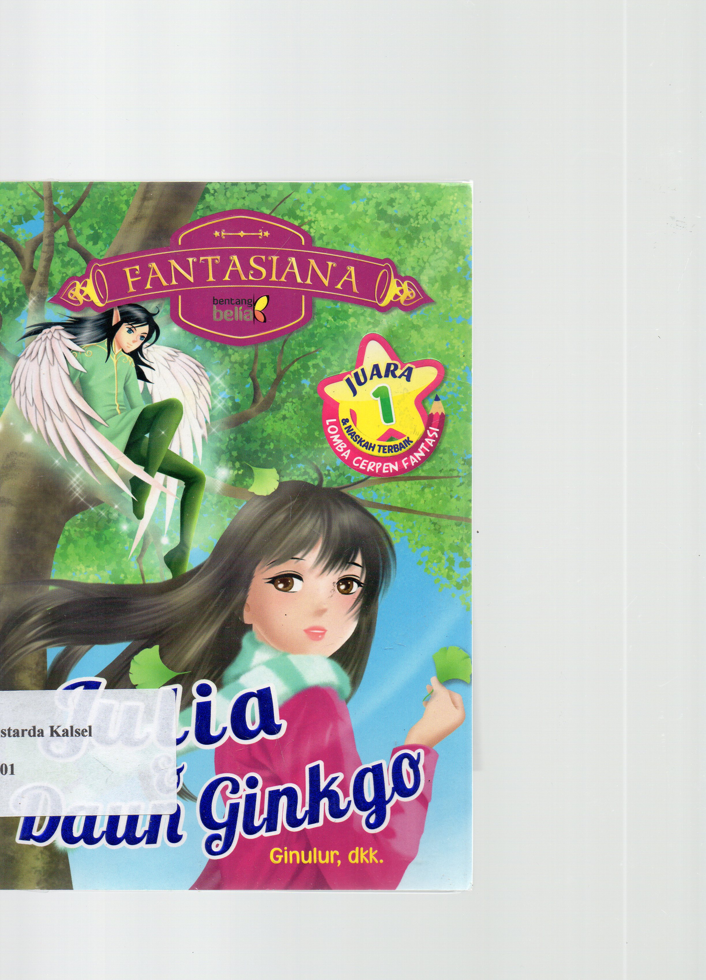 Cover Julia dan Daun Ginkgo / Ginulur, dkk. ; Penyunting, Rifki Amelia Fadlina dan Nurul