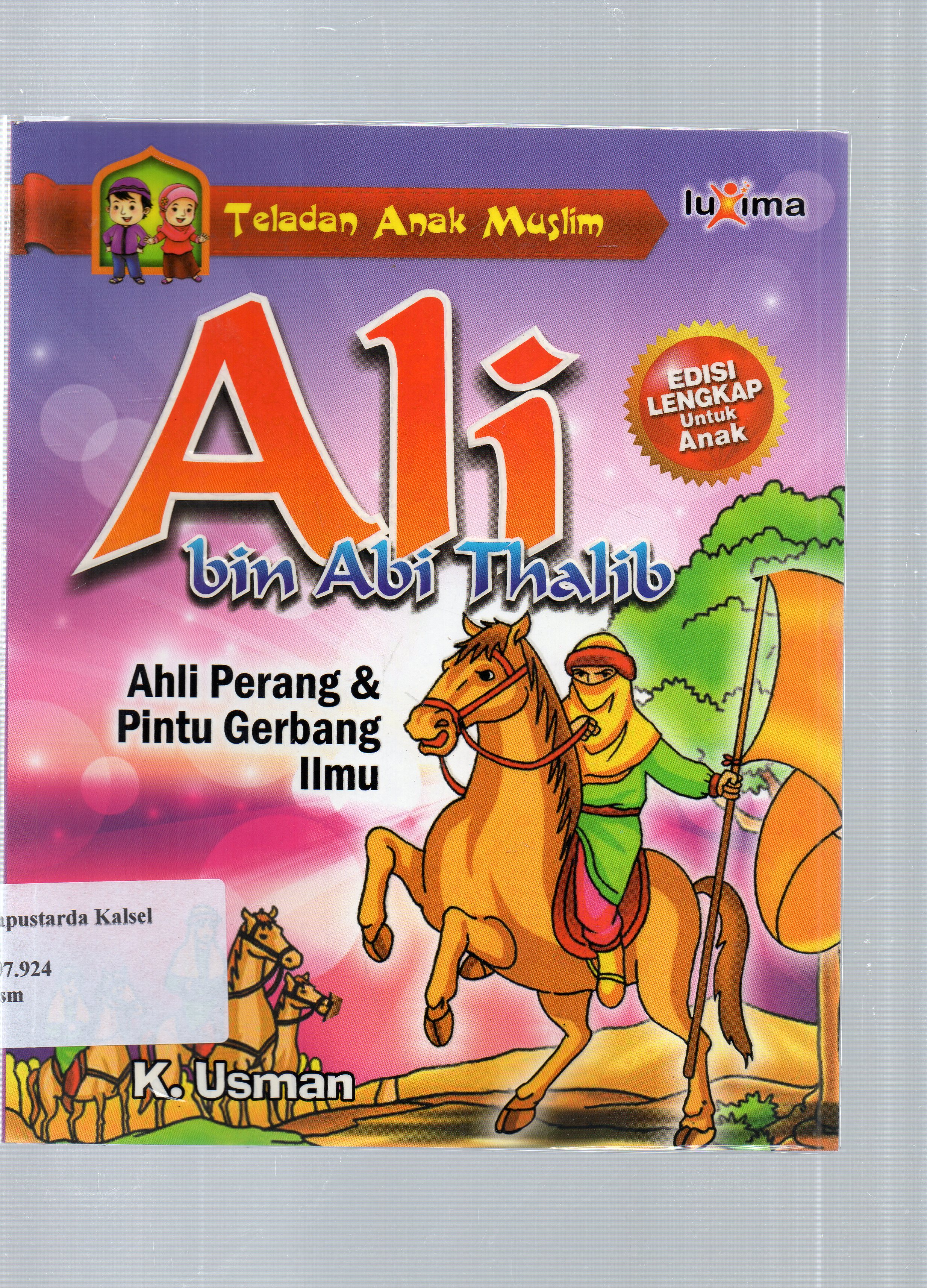 Cover ALI BIN ABI THALIB Ahli Perang dan Pintu Gerbang Ilmu