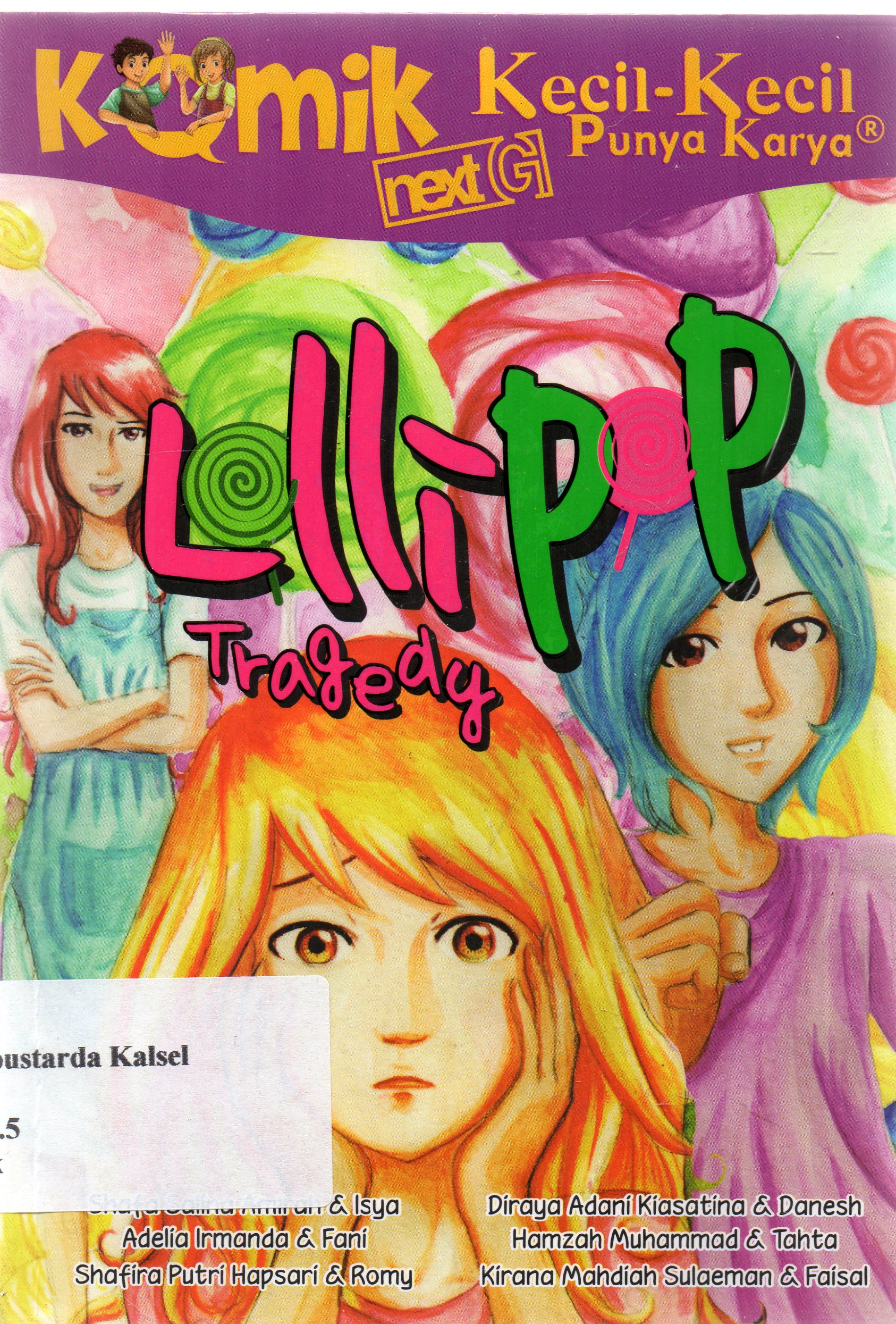 Cover Lolipop Tragedy / Shafa Salina Amirah ; penyunting, Rony Amdani