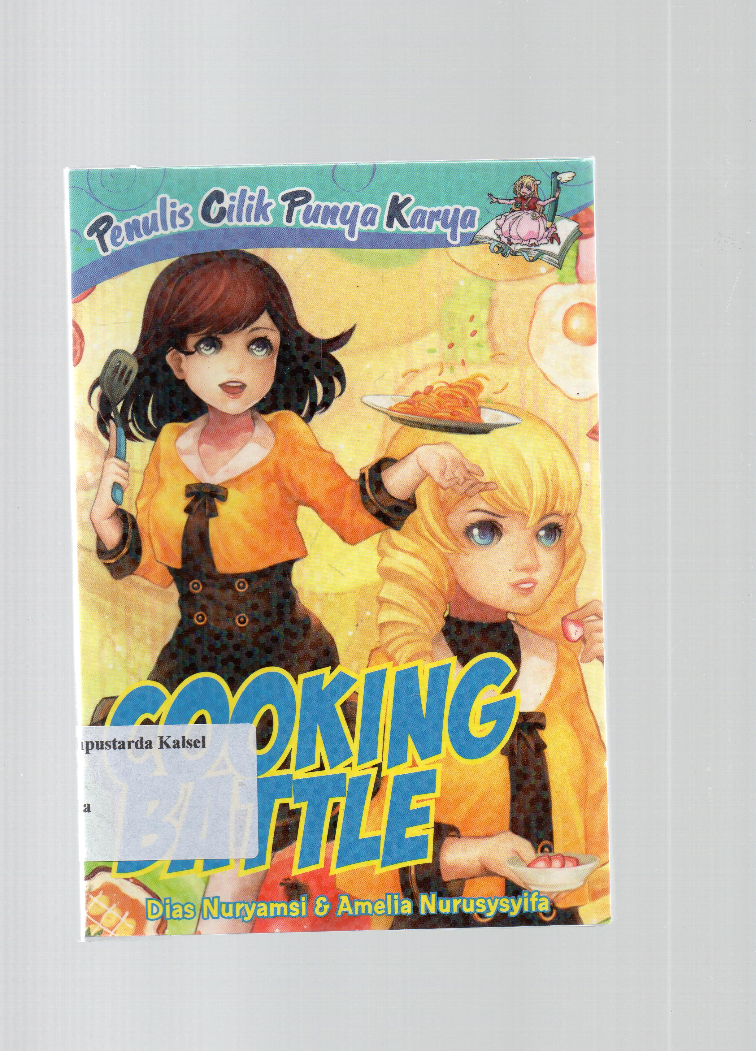 Cover Cooking Battle / Dias Nuryamsi ; penyunting, Beby Haryanti Dewi