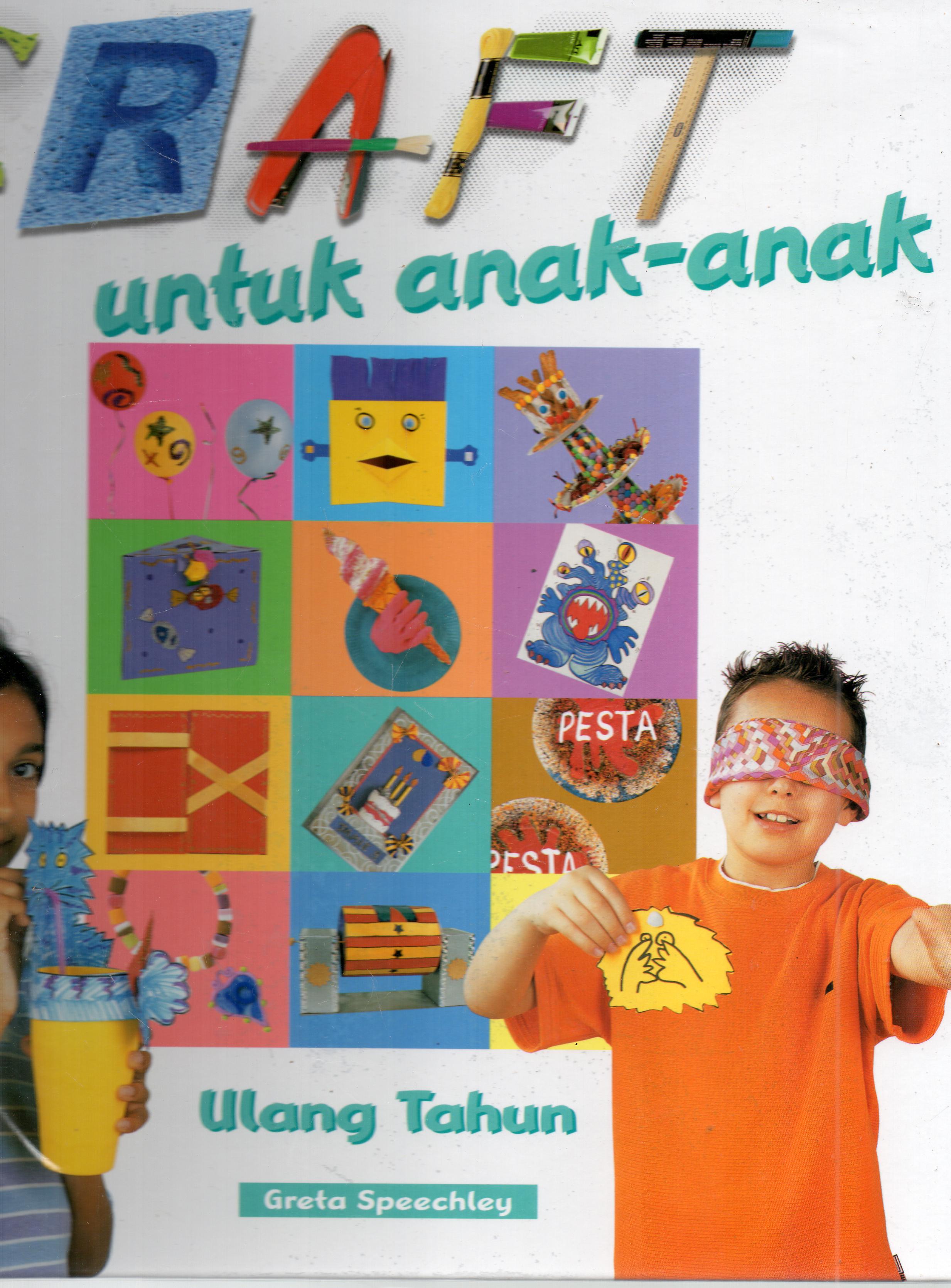 Cover Craft untuk anak-anak : Ulang tahun/ Greta Speechley; penerjemah, Joni setiawan