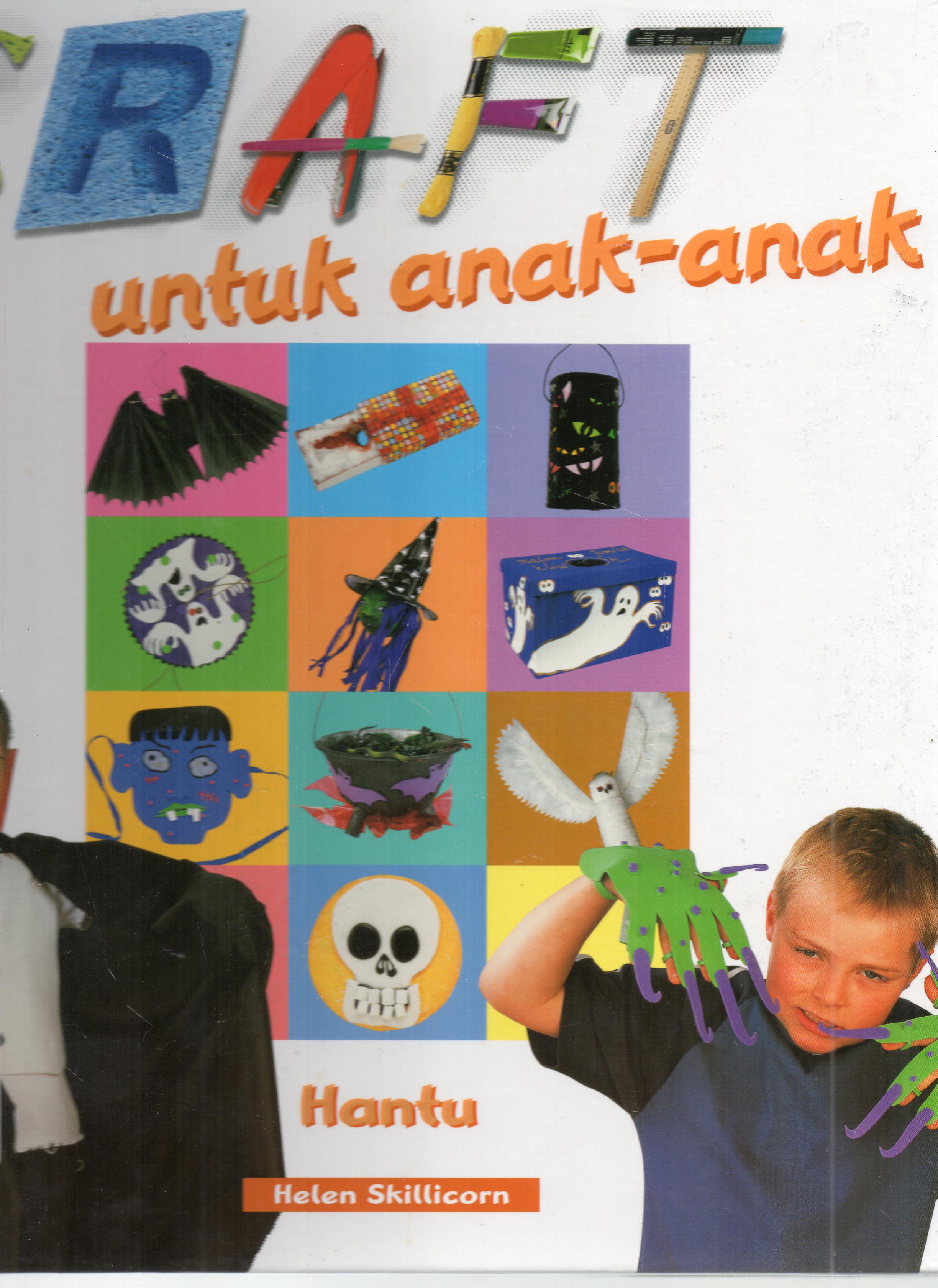 Cover Craft untuk anak-anak : Hantu/ Helen Skillicorn; penerjemah, Joni setiawan