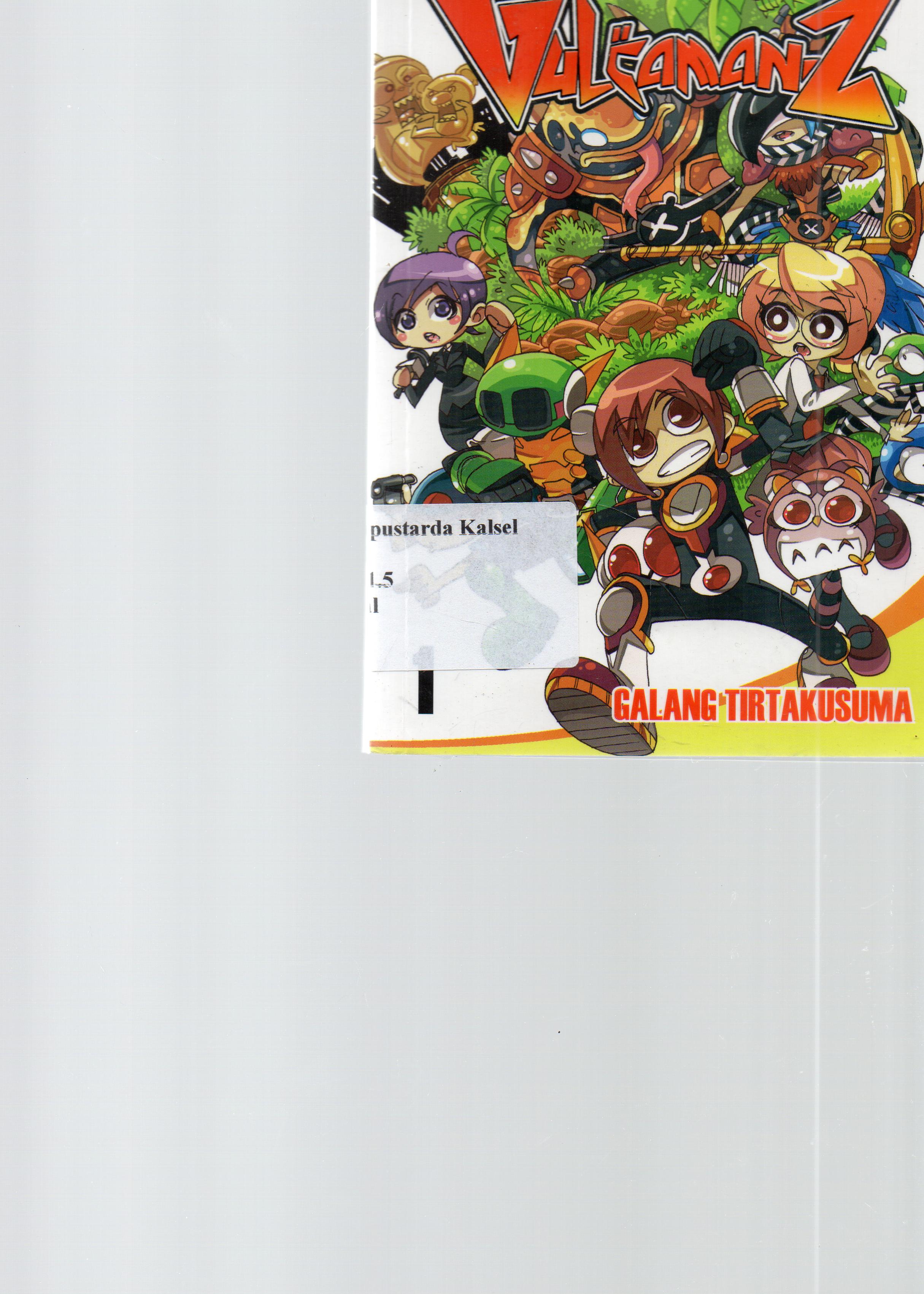 Cover Vulcaman Z 1 / Galang Tirtakusuma; penyunting, Rony Amdhani.