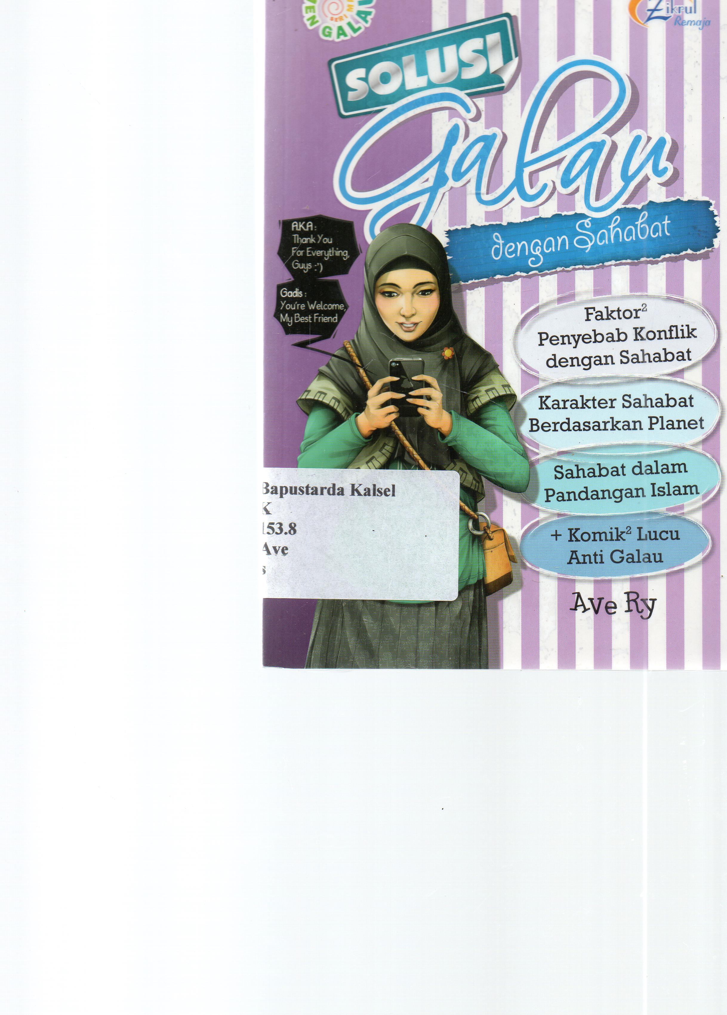 Cover Solusi Galau Dengan Sahabat / Ave Ry ; editor, Wicha SB