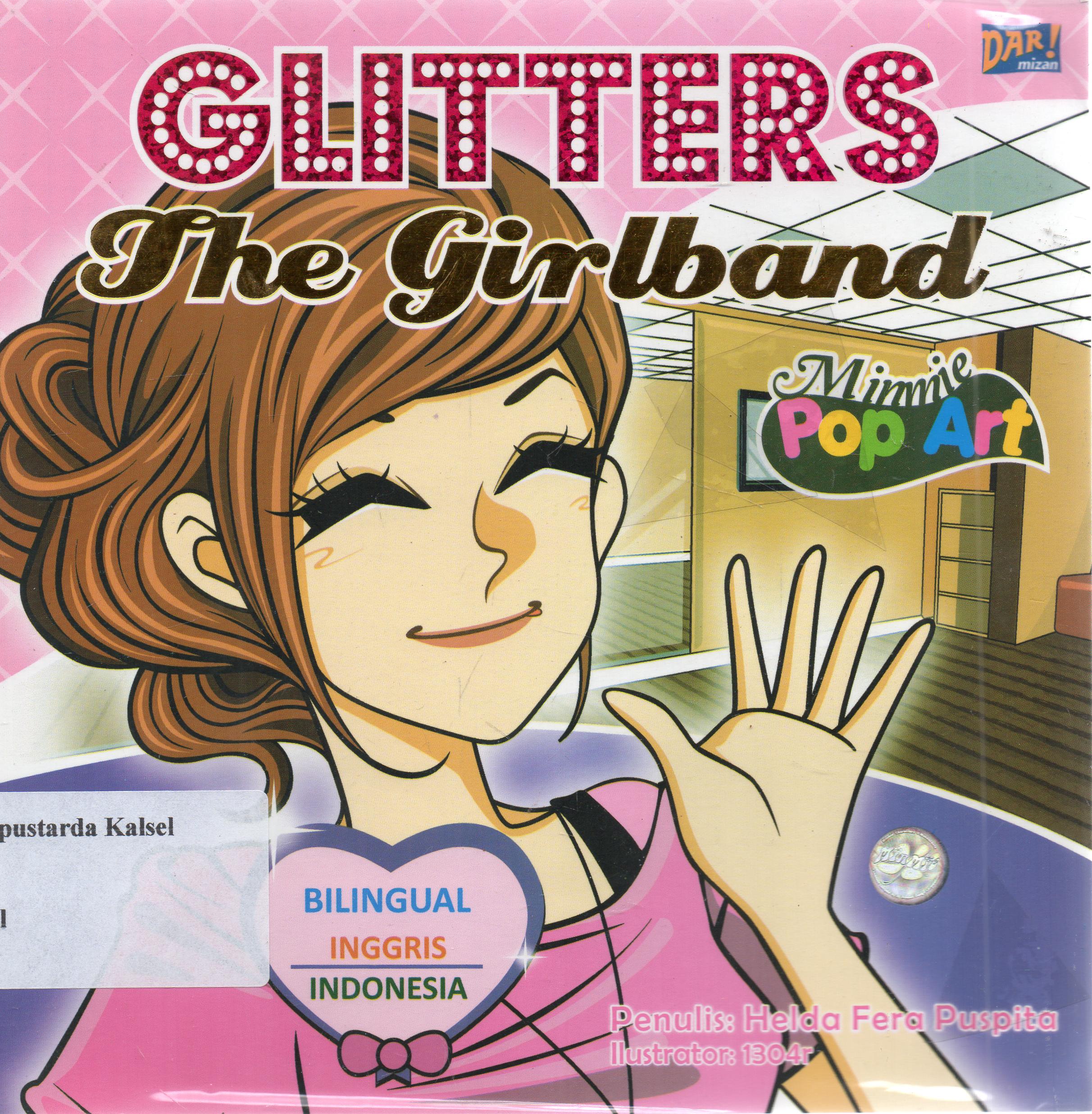 Cover Glitters : The Girlband / Helda Fera Puspita; penyunting, Moemoe.