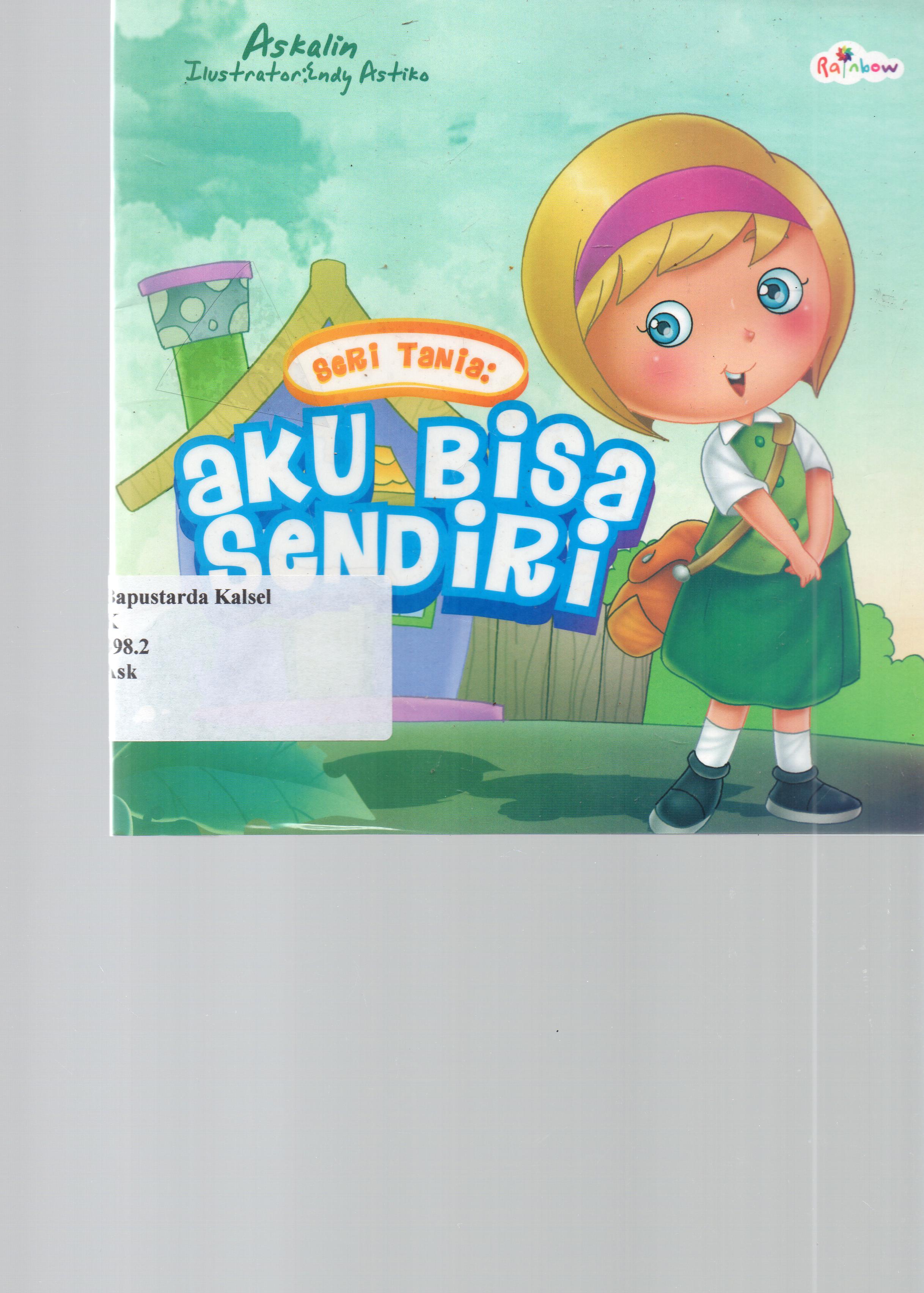 Cover Seri Tania : aku bisa sendiri / Askalin