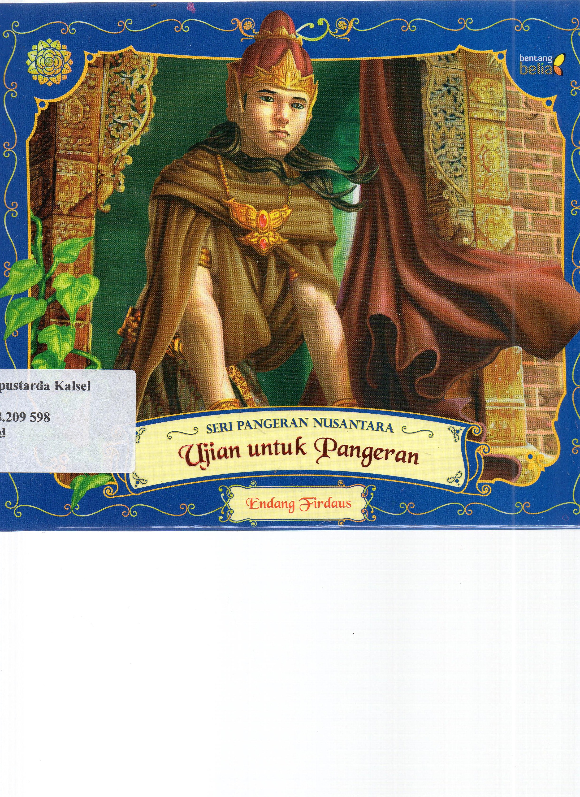 Cover Ujian untuk pangeran / Endang Firdaus ; penyunting, Anindita.