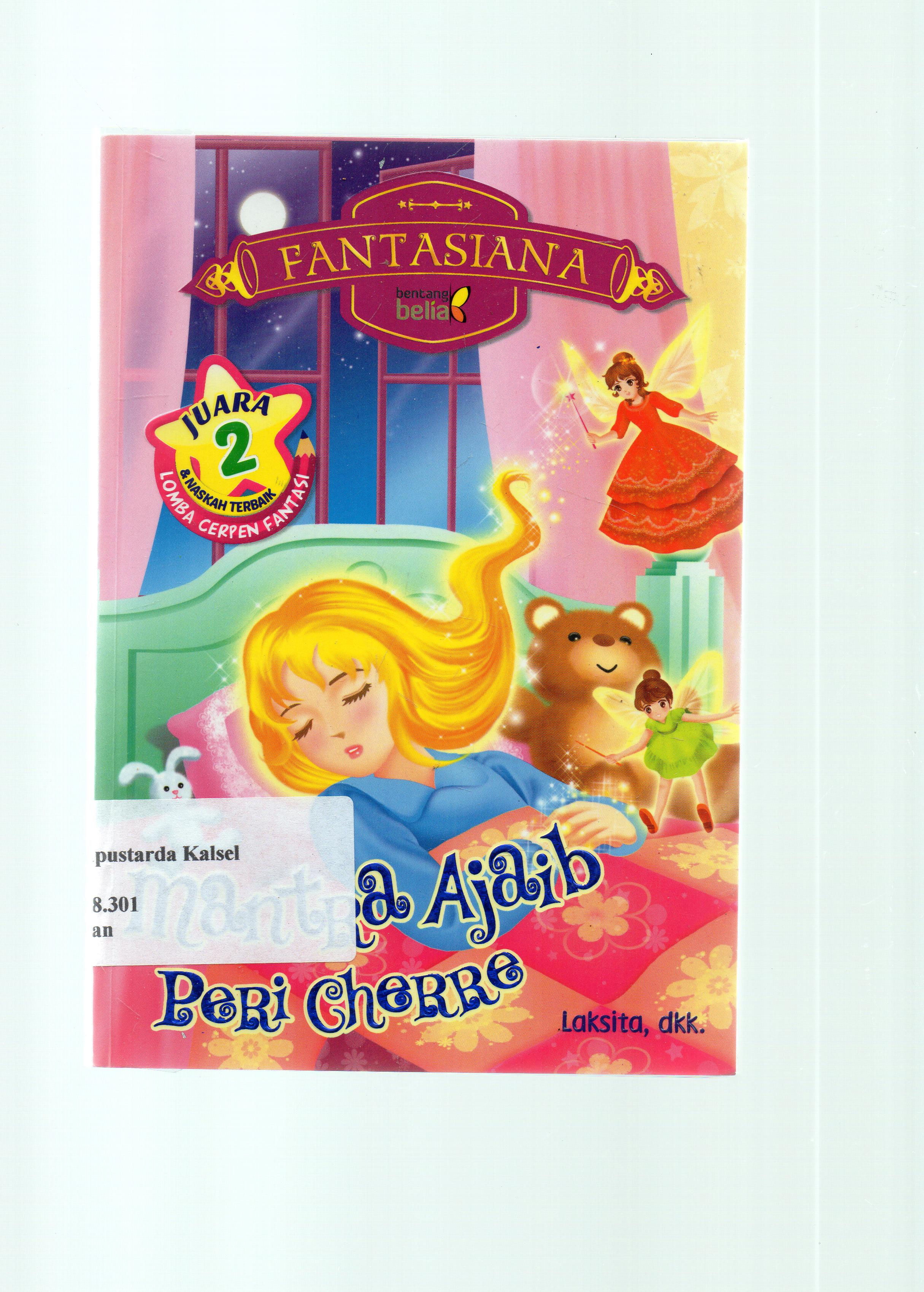 Cover Mantra ajaib peri Cherre / Laksita, dkk.; penyunting, Rifki Amelia Fadlina