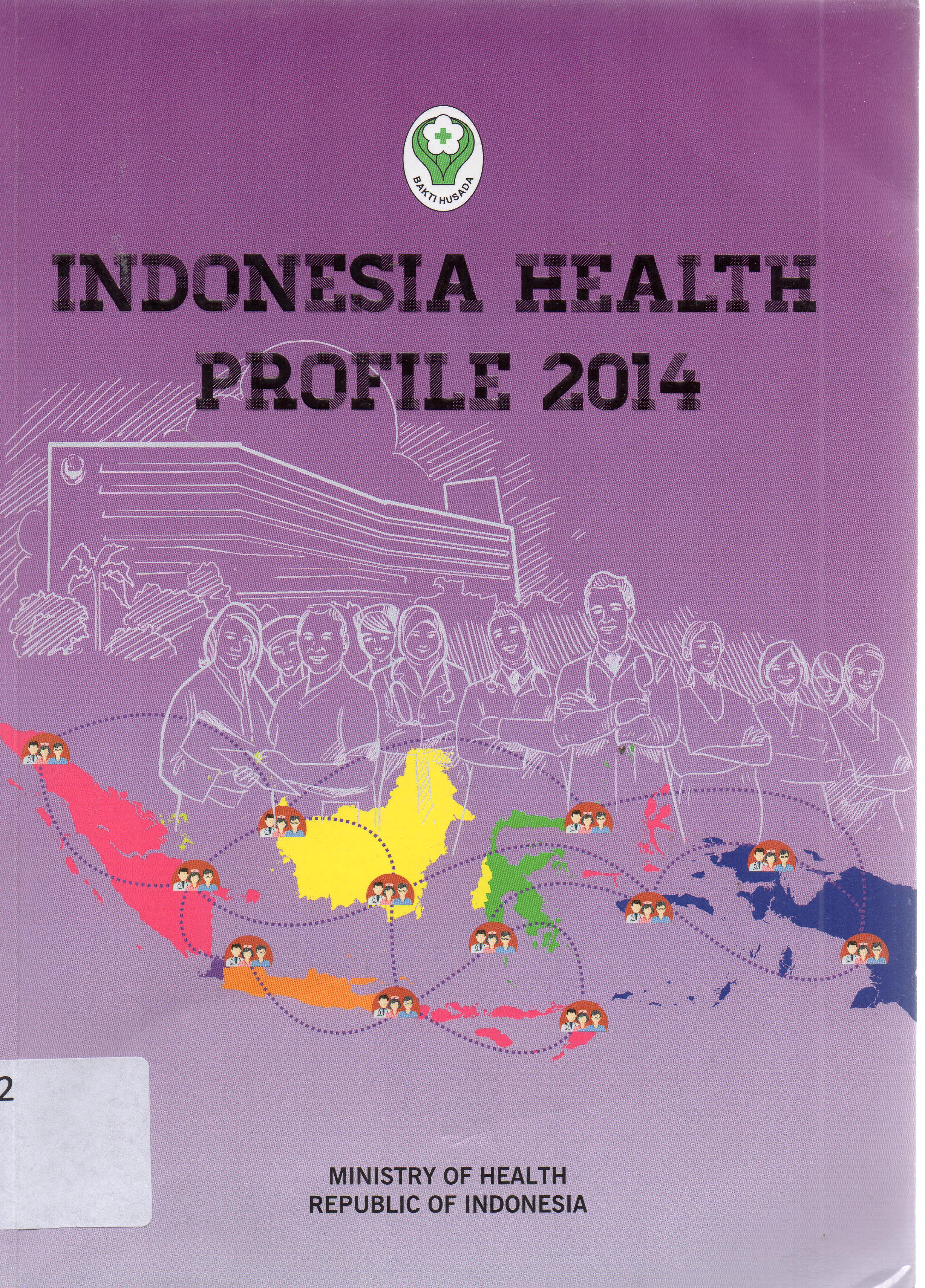 Cover Indonesia health profile 2014 / Indonesia Kementrian Kesehatan RI, Sekretariat Jendral.