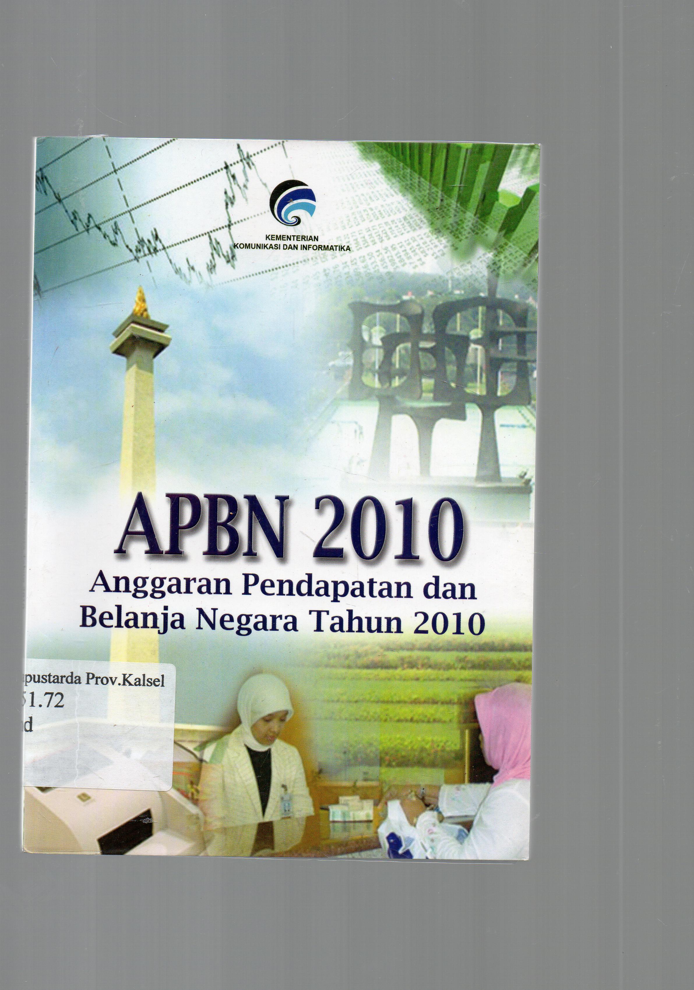 Cover APBN 2010 : anggaran pendapatan dan belanja negara tahun 2010 / Indonesia.