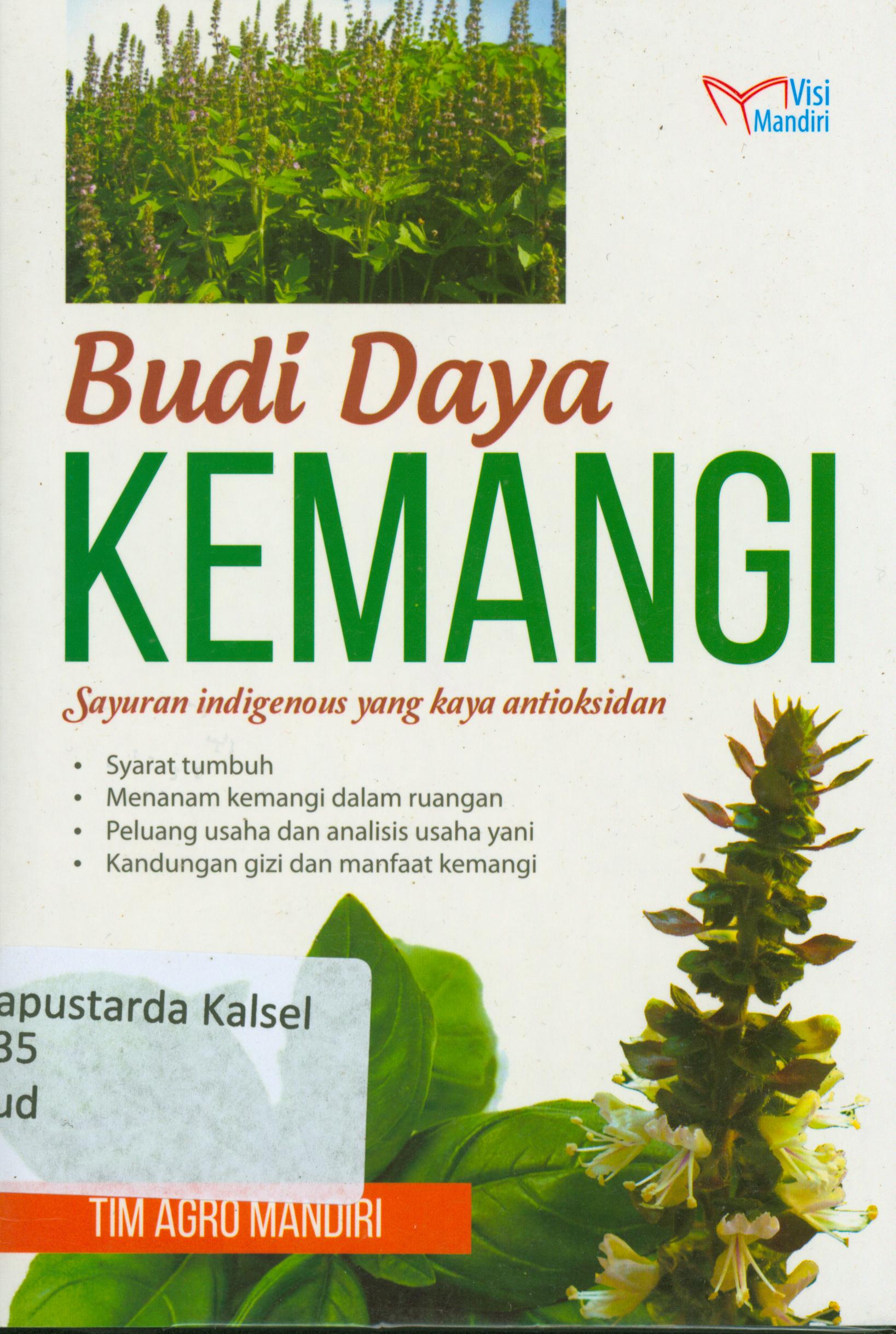 Cover Budidaya kemangi : sayuran hidigemous yang kaya antioksidan