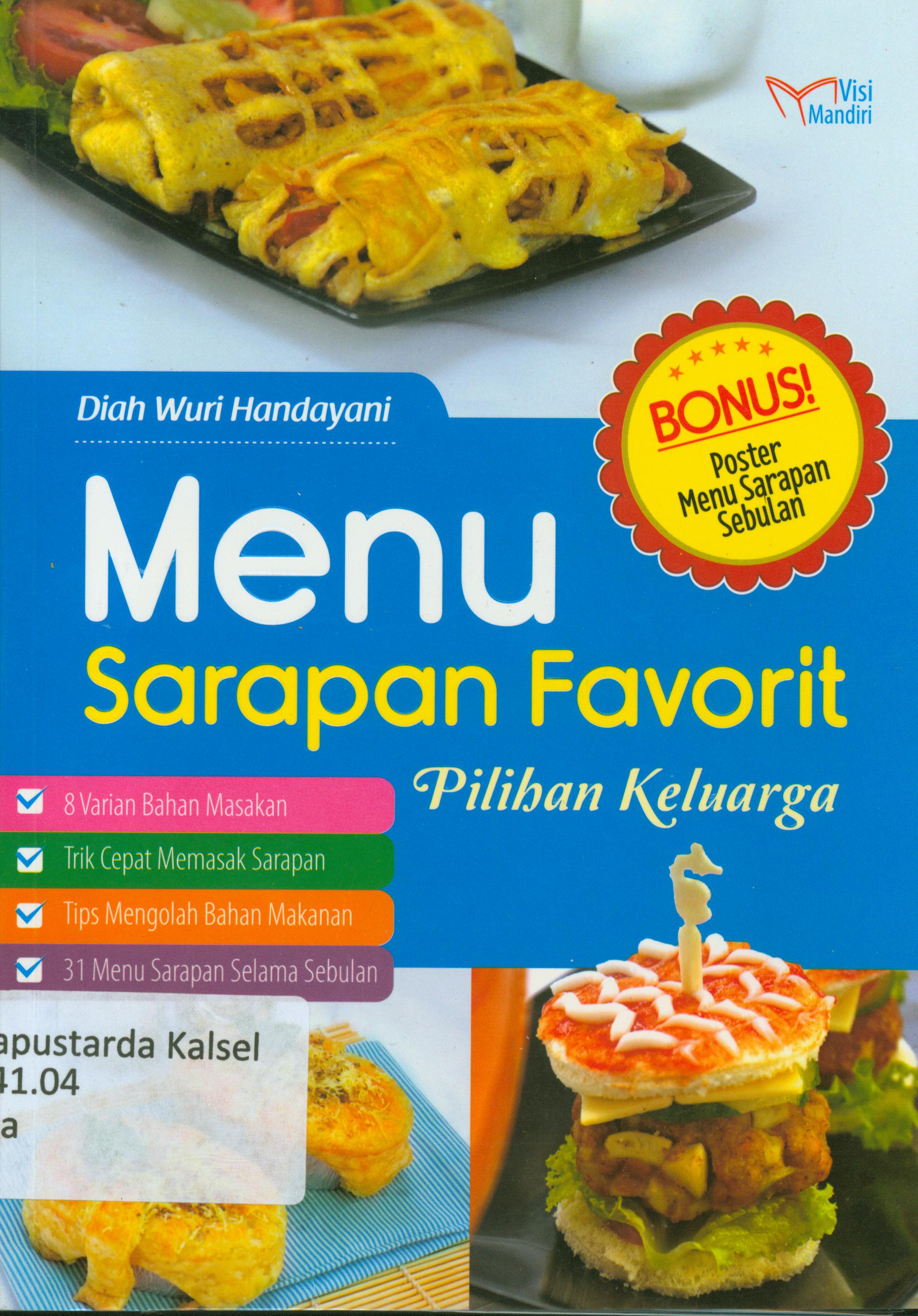 Cover Menu sarapan favorite pilihan keluarga / Diah Wuri Handayani ; penyunting, Tin Zulaeha.