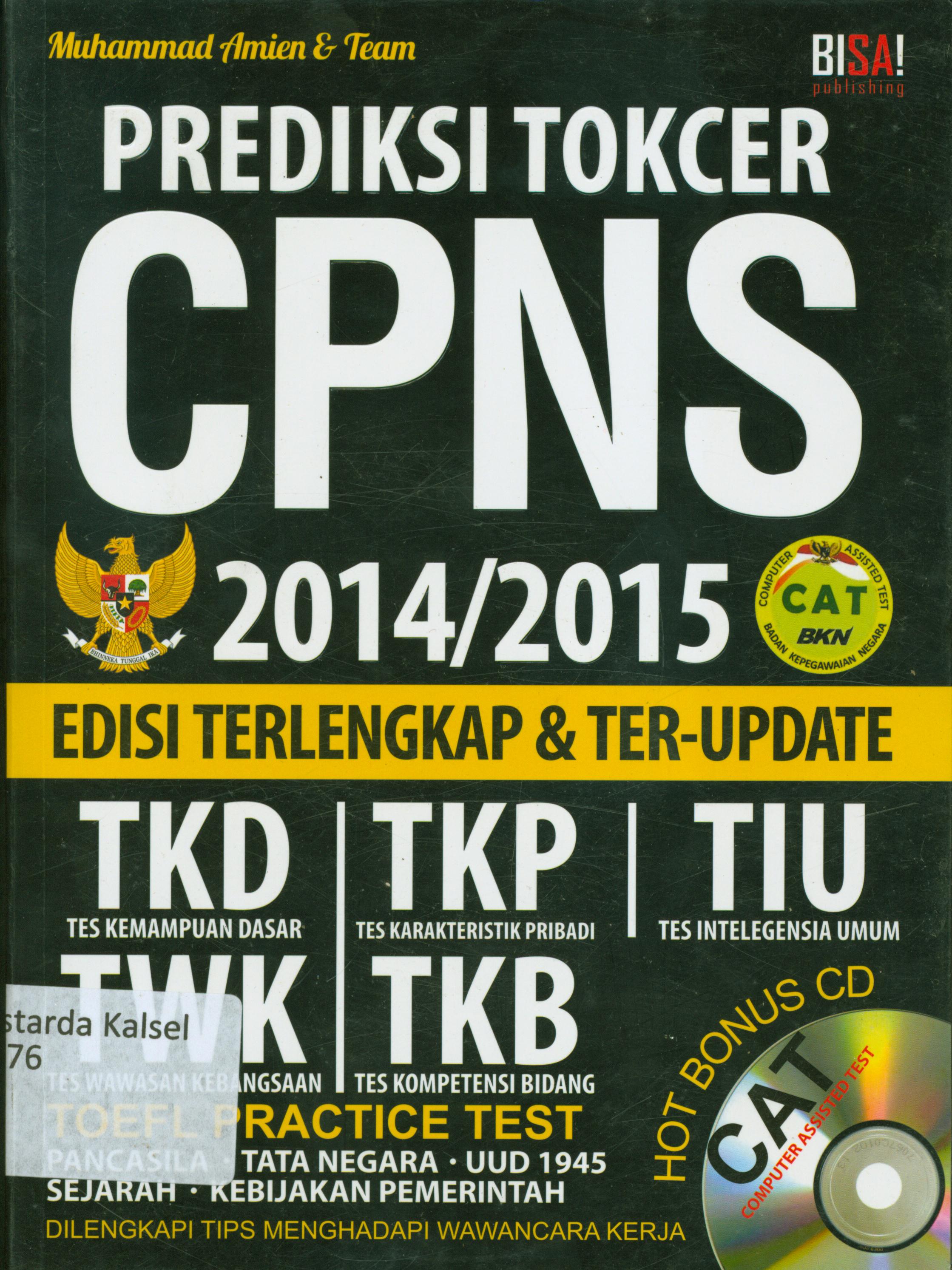 Cover Prediksi Tokcer CPNS 2014 2014/2015 / Muhammad Amien ; penyunting, Tin Zulaeha, Erlina Z Zacki.