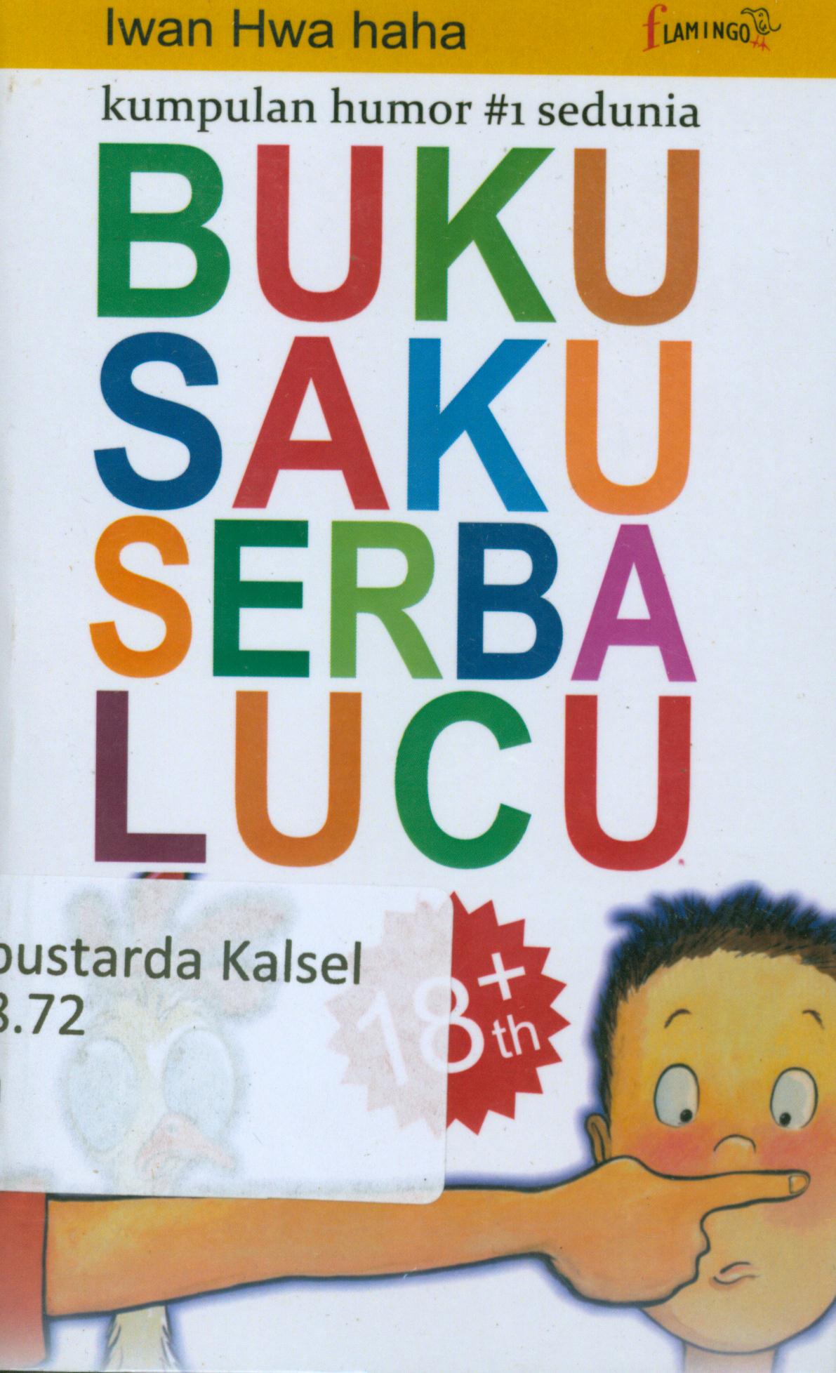 Cover Buku Saku Serba Lucu / Iwan Hwa Hasa.