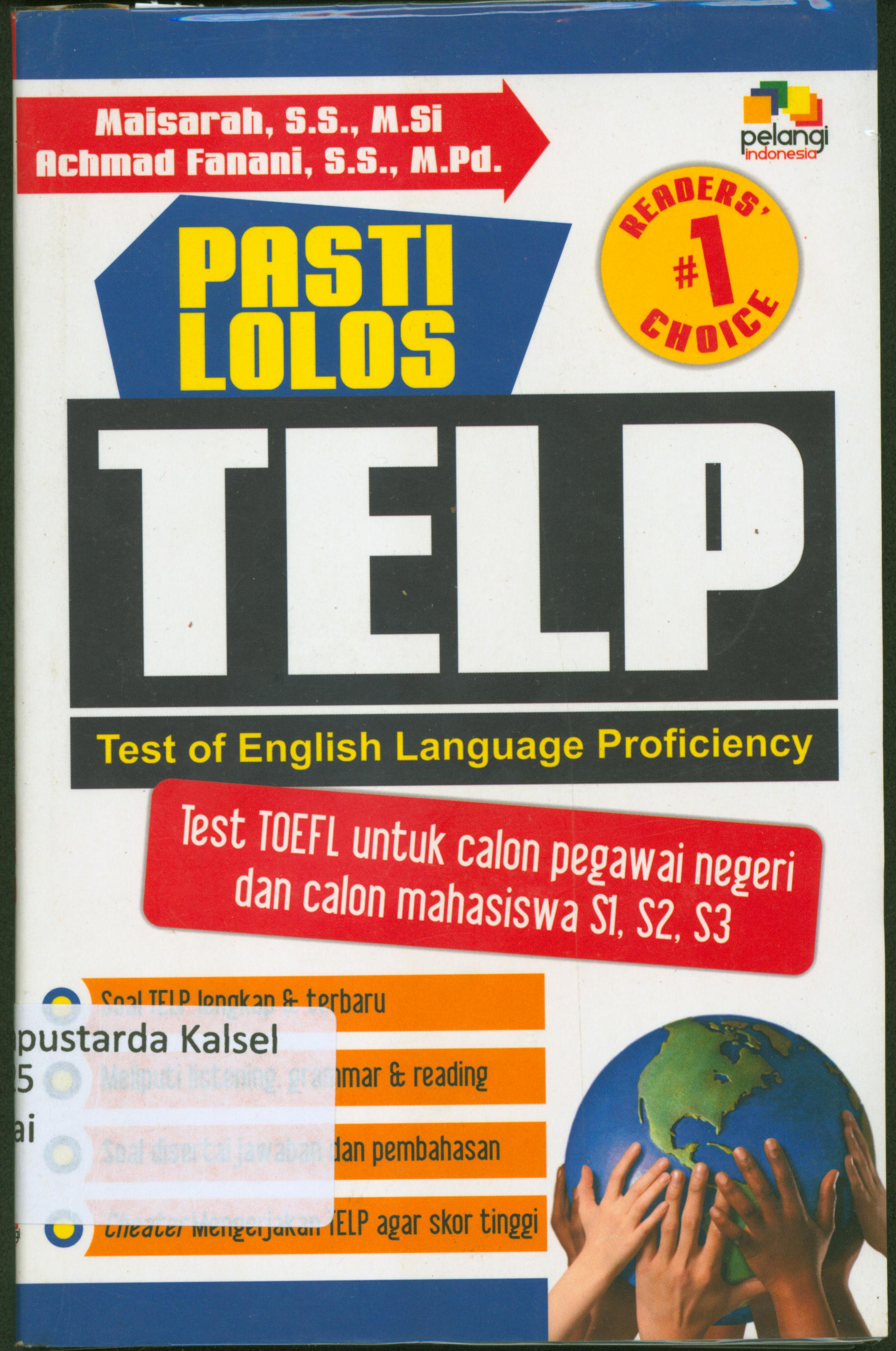 Cover Pasti lolos TELP : Test of English languange propincilacy / Maisarah, Achmad Fanani
