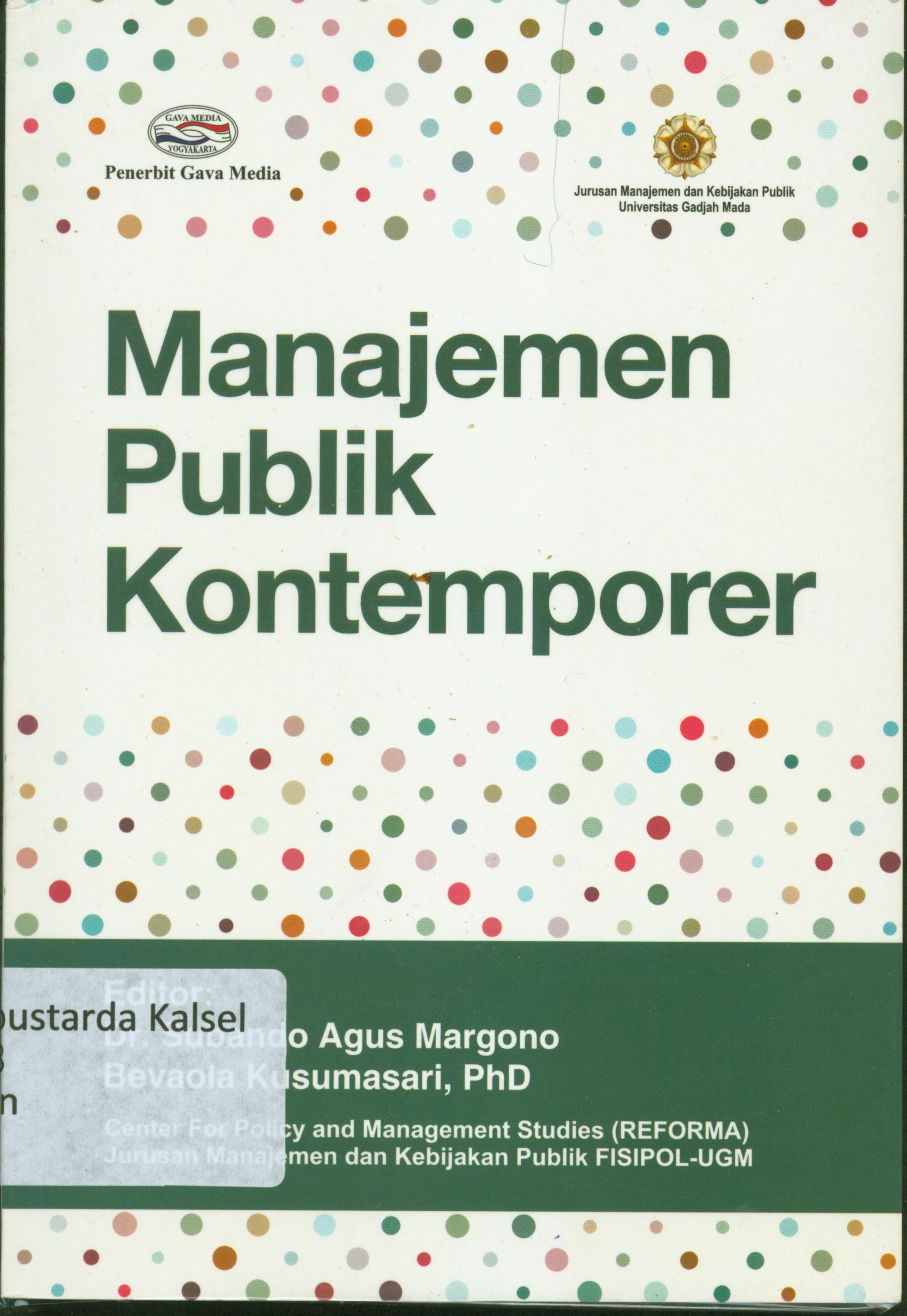 Cover Manajemen publik Kontemporer / editor, Subando Agus Manggono, Bavaola Kusumasari.
