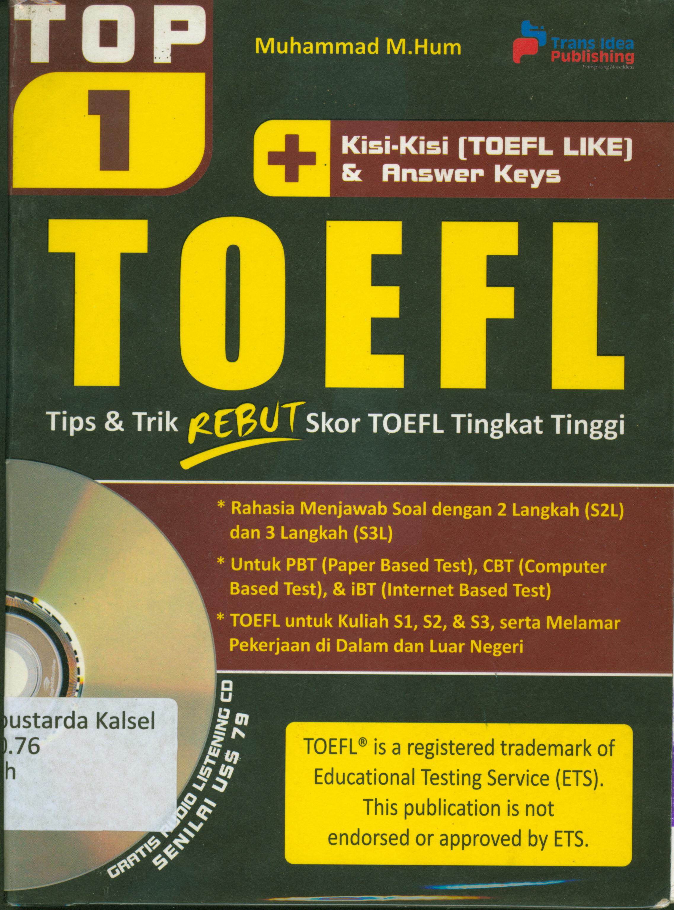 Cover Top toelf : tips dan trik rebut skor toefl tingkat tinggi / Muhammad M