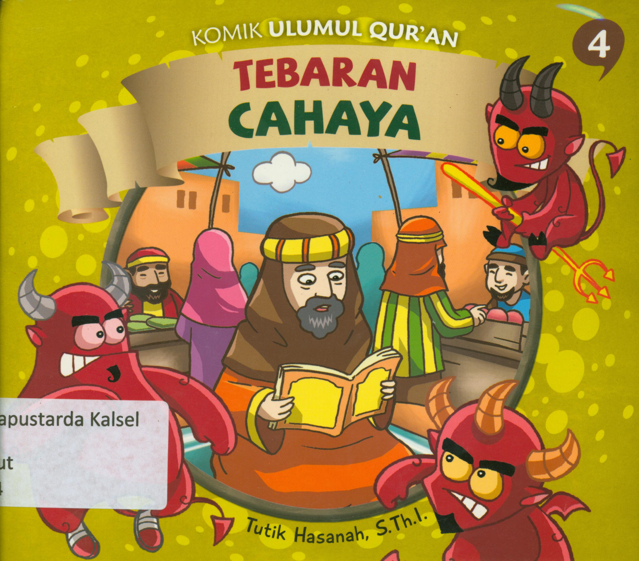 Cover Tebaran cahaya / Tutik Hasanah ; editor, D.Kurniawan.