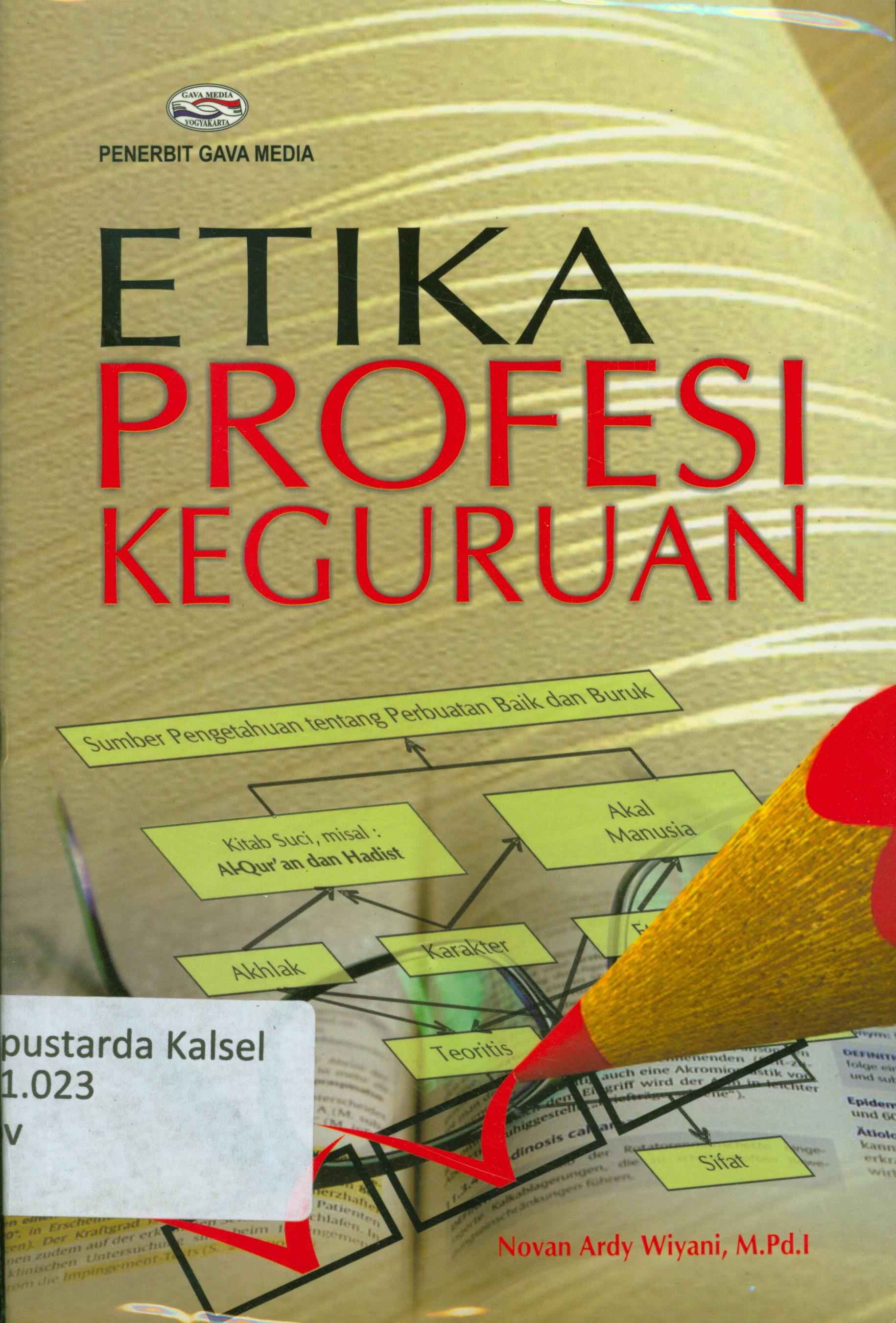 Cover Etika profesi keguruan / Novan Ardy Wiyani.