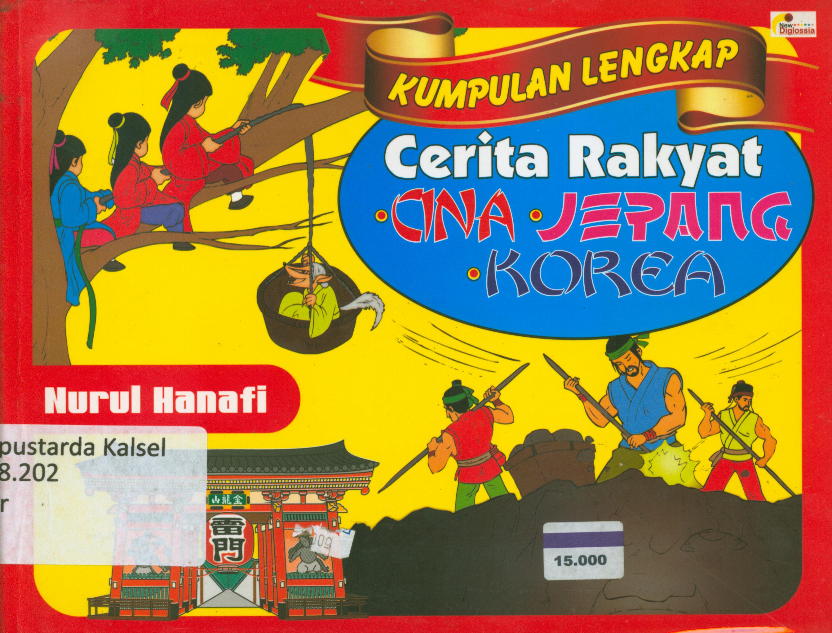 Cover Kumpulan lengkap cinta rakyat Cina, Jepang, Korea / Daru, Terry