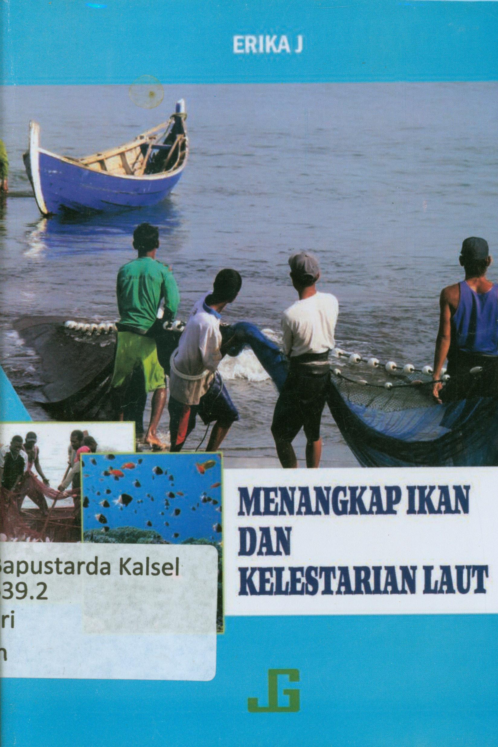 Cover Menangkap ikan dan kelestarian laut / Erika J
