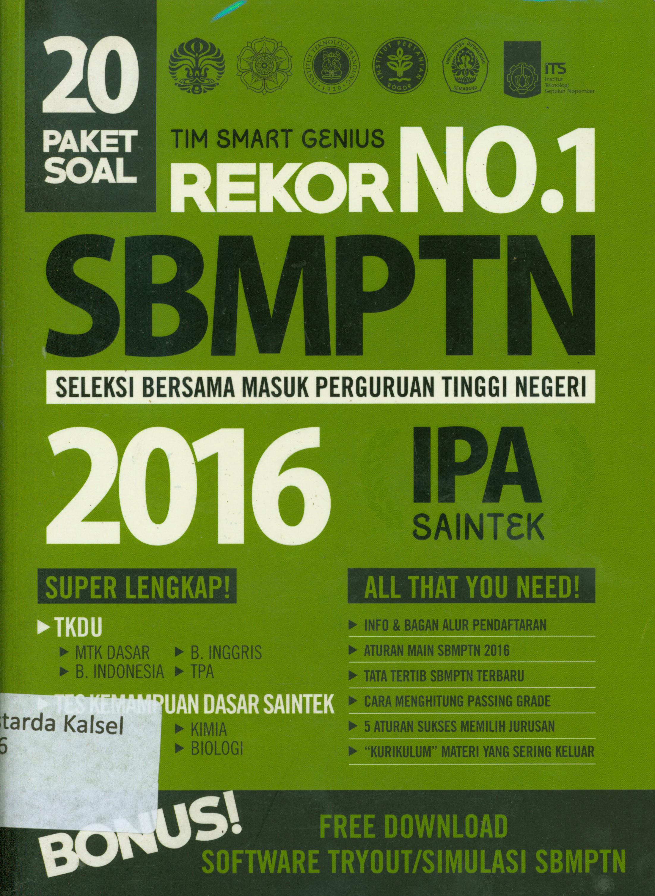 Cover Rekor No.1 SBMPTN : seleksi bersama masuk perguruan tinggi negeri 2016 IPA Saintek / Tim Smart Genius