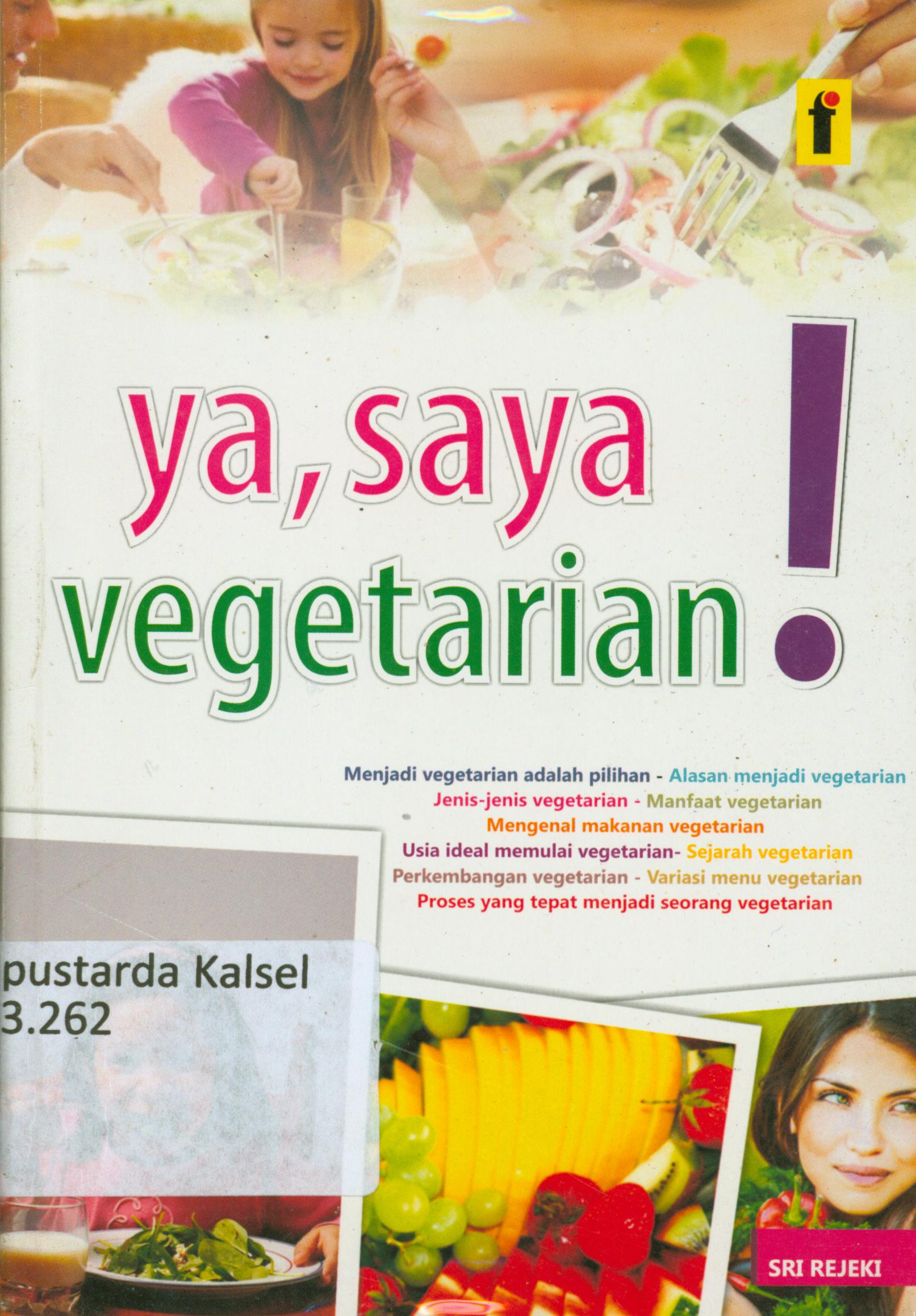 Cover Ya saya vegetarian / Sri Rezeki ; editor Qoni