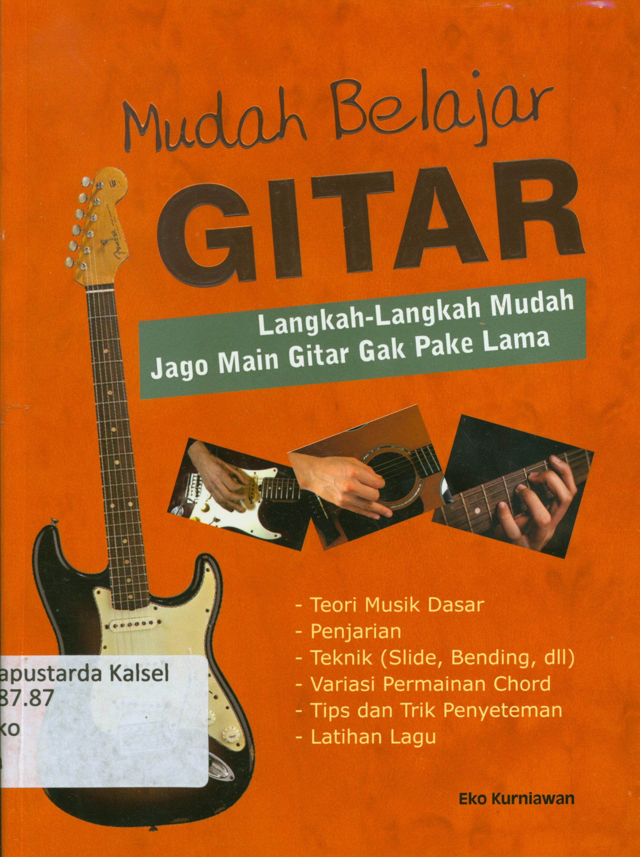 Cover Mudah belajar gitar langkah-langkah mudah jago main gitar gak pake lama / Eko Kurniawan