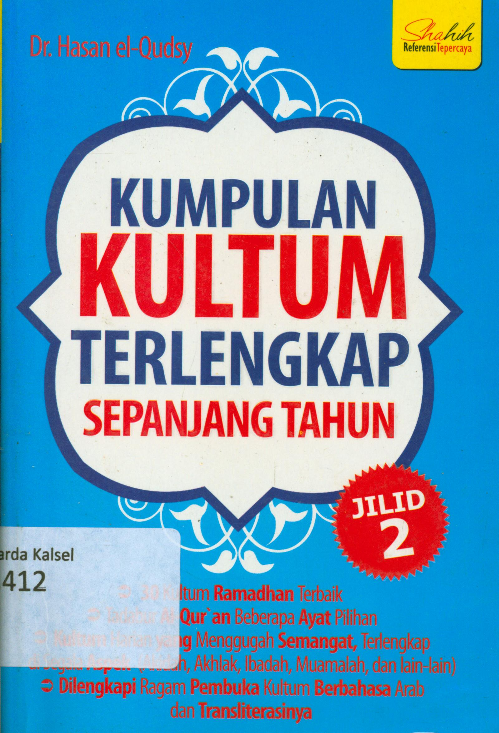 Cover Kumpulan kultum terlengkap sepanjang tahun jilid 2 / Hasan el-Qudsy ; penyunting, Endang R, Syaiful Mujahidin