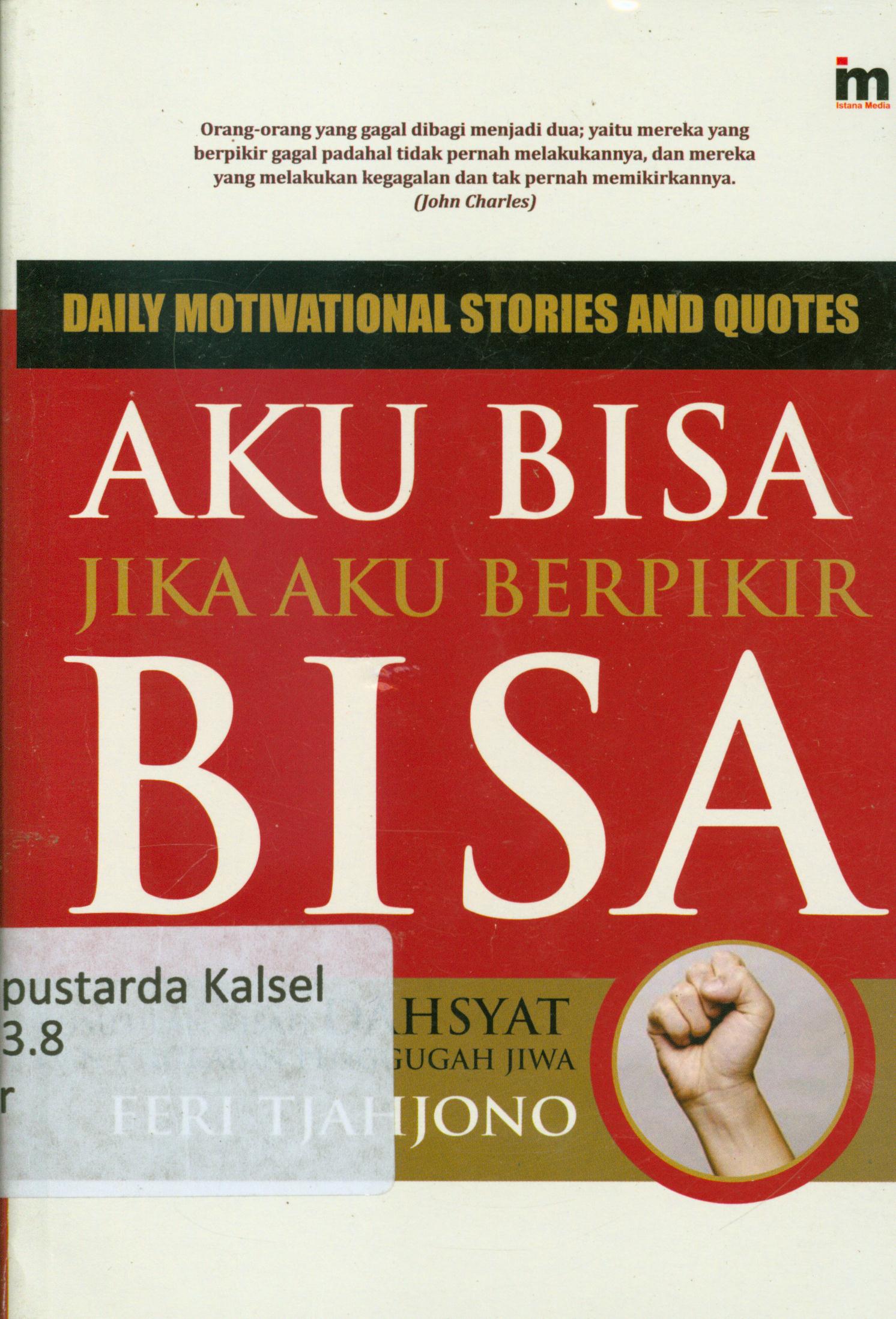 Cover Aku bisa jika aku berpikir bisa / Feri Tjahjono.