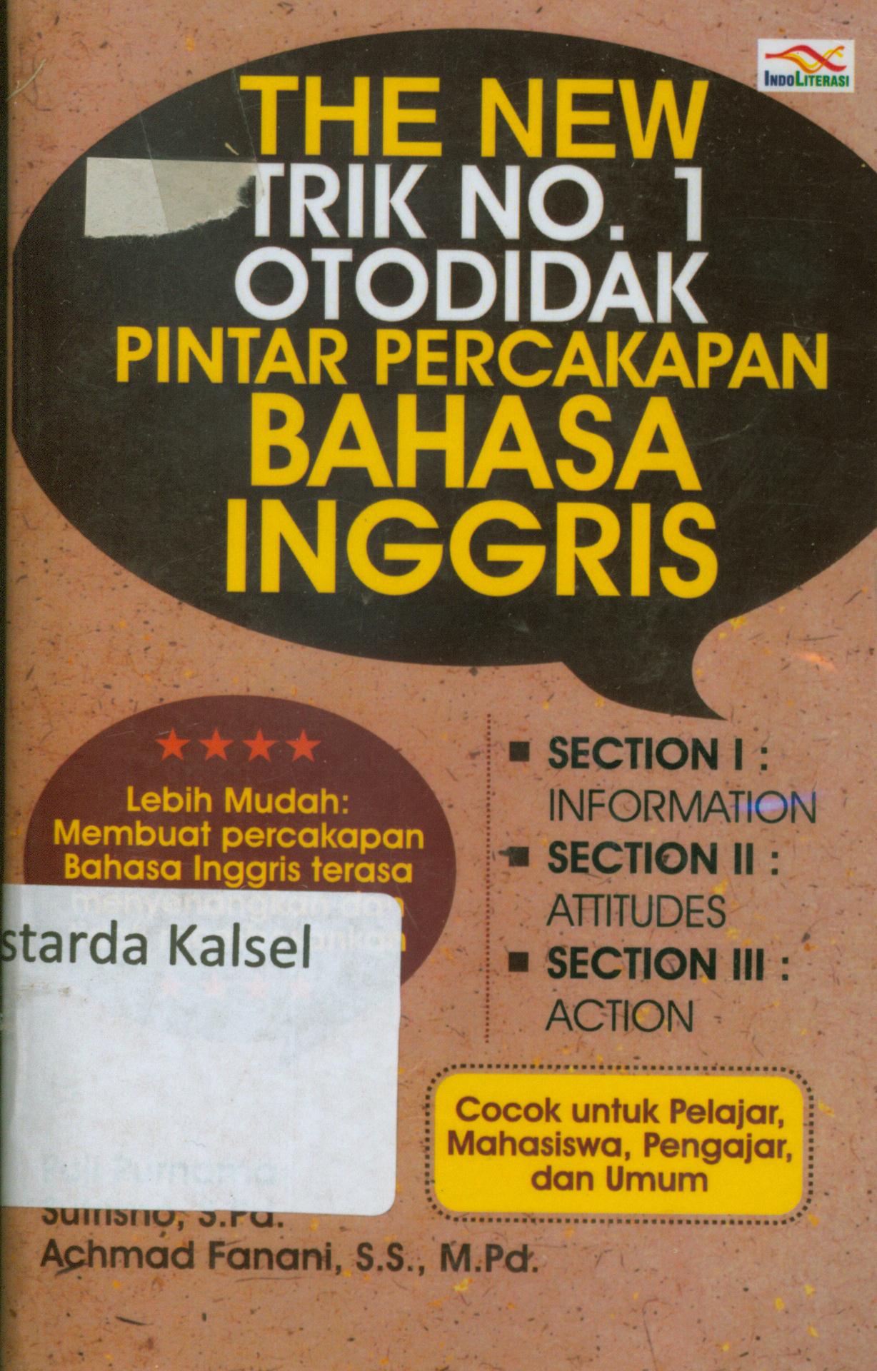 Cover The New Trik No.1 otodidak pintar percakapan Bahasa Inggris / Achmad Fanani, Sutrisno, Puji Purnama.