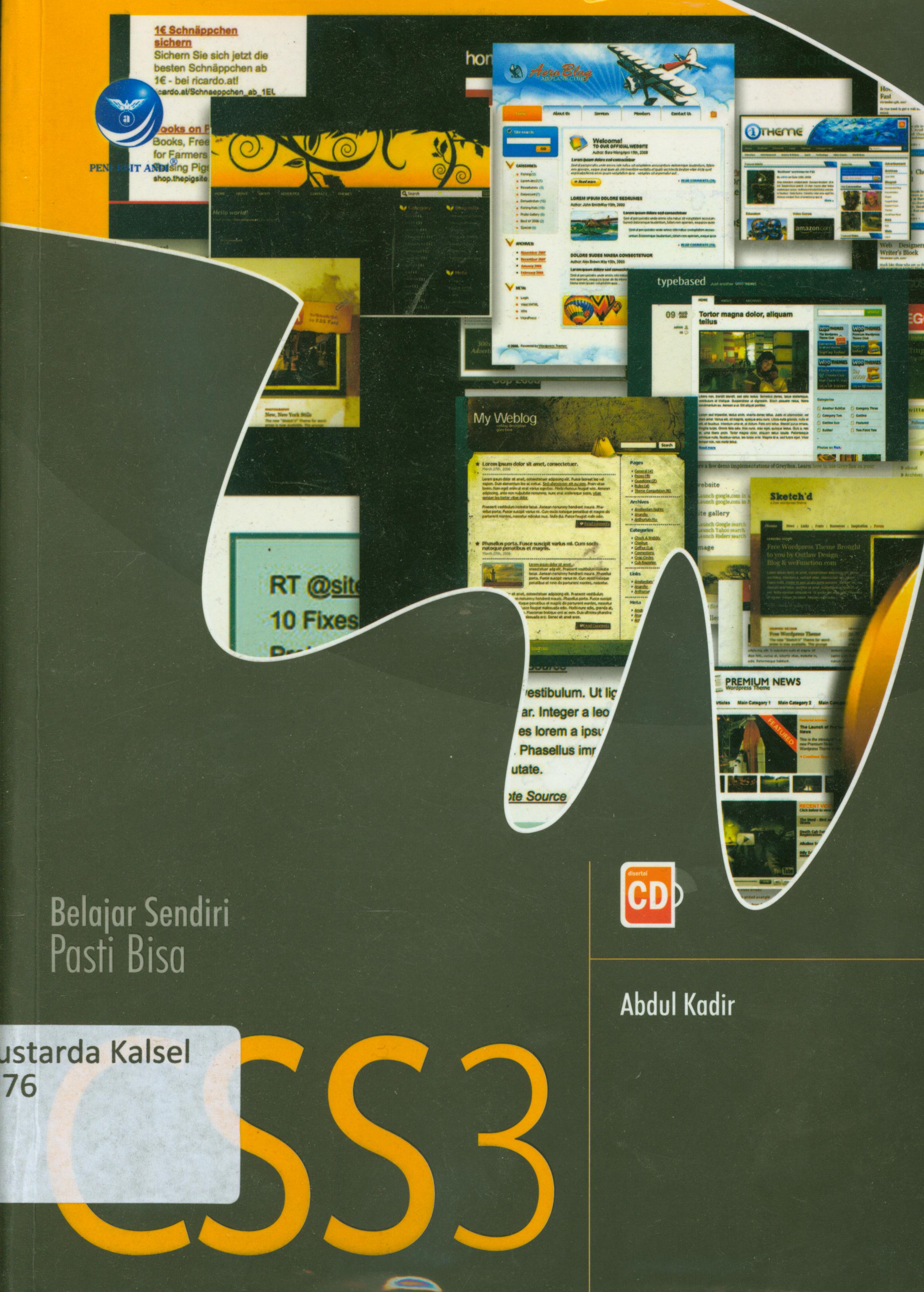 Cover Belajar sendiri pasti bisa CSS 3 / Abdul Kadir ; editor,Ignas