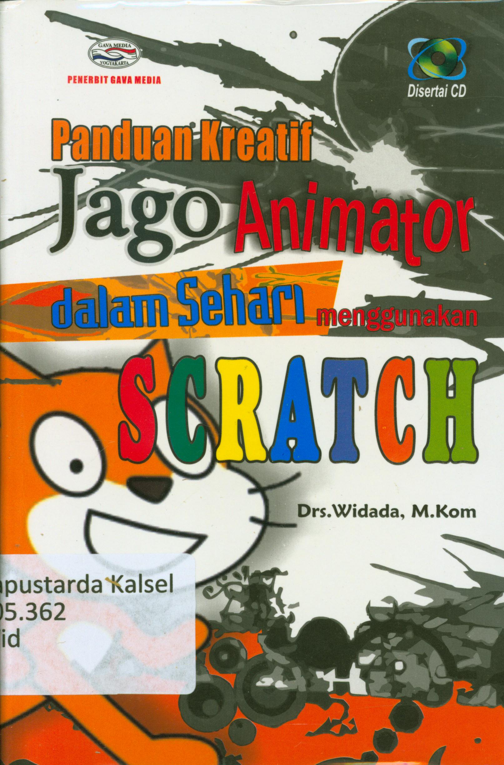Cover Jago animator dalam sehari mengggunakan scratch / Widada