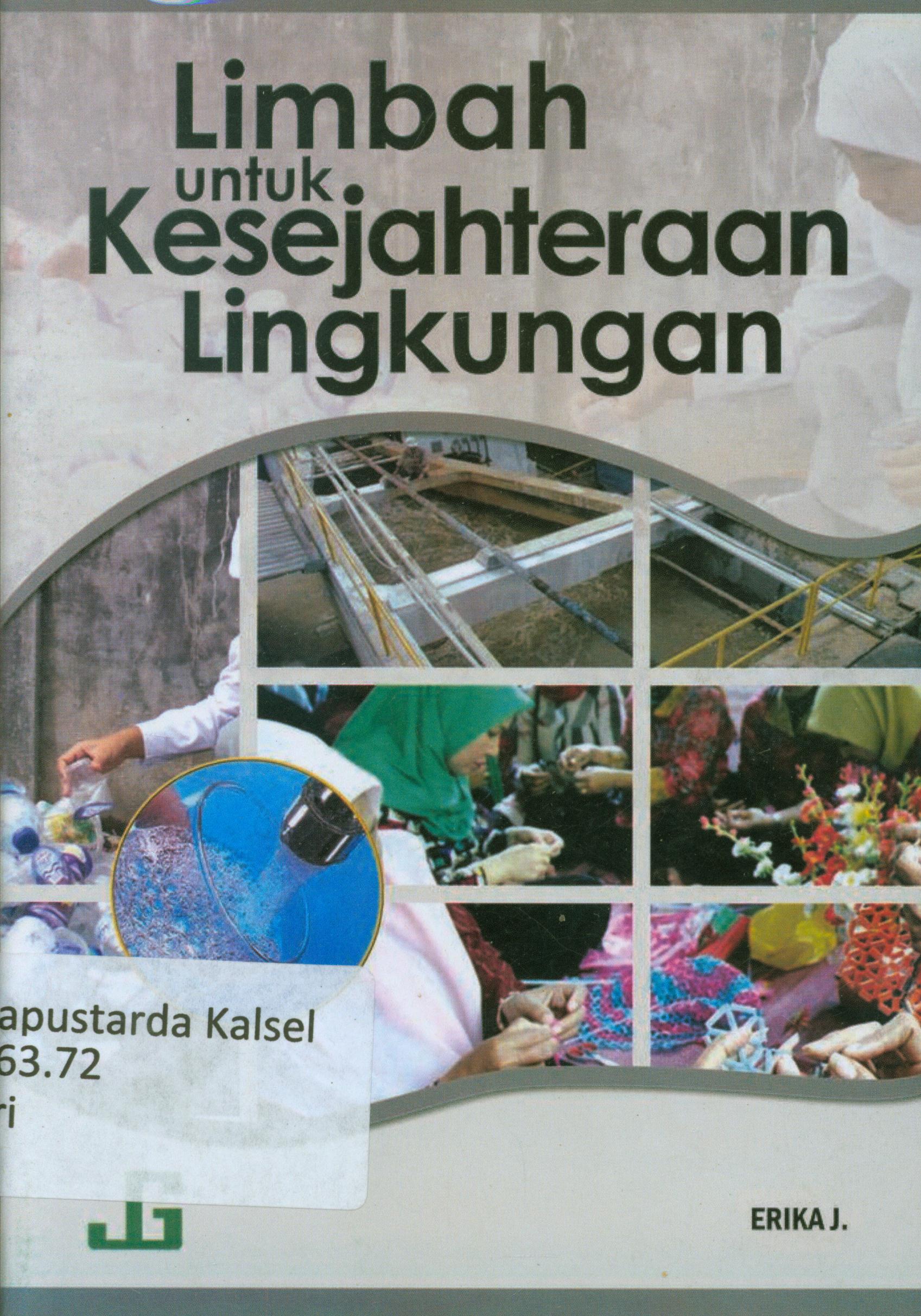 Cover Limbah untuk kesejahteraan lingkungan / Erika J.