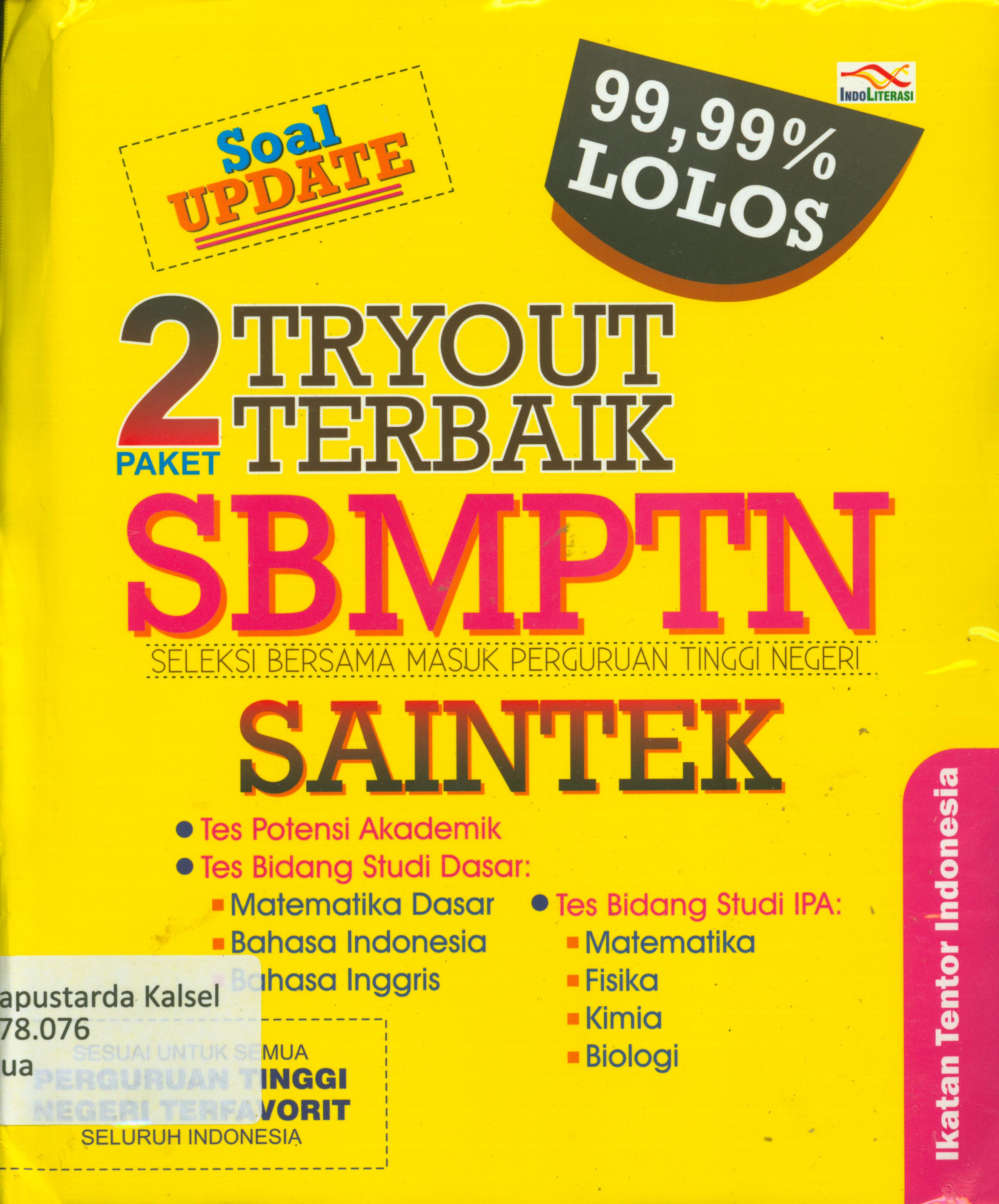 Cover 2 paket tryout terbaik SBMPTN (Seleksi Bersama Masuk Perguruan Tinggi Negeri) saintek / Ikatan tentor Indonesia