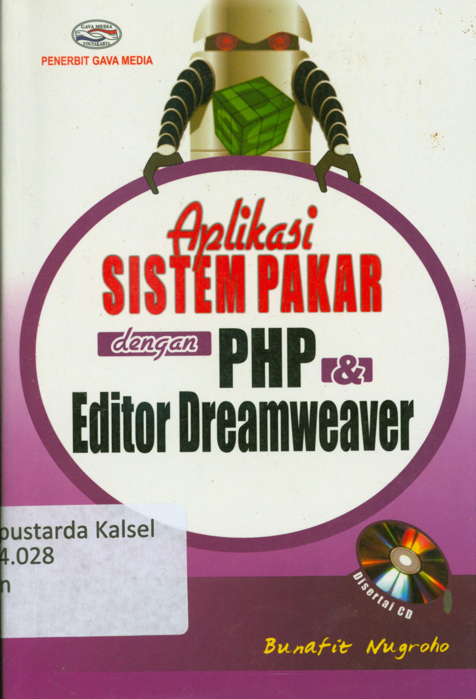 Cover Aplikasi sistem pakar dengan PNP dan Editor dreamwaever / Bunafid Nugroho