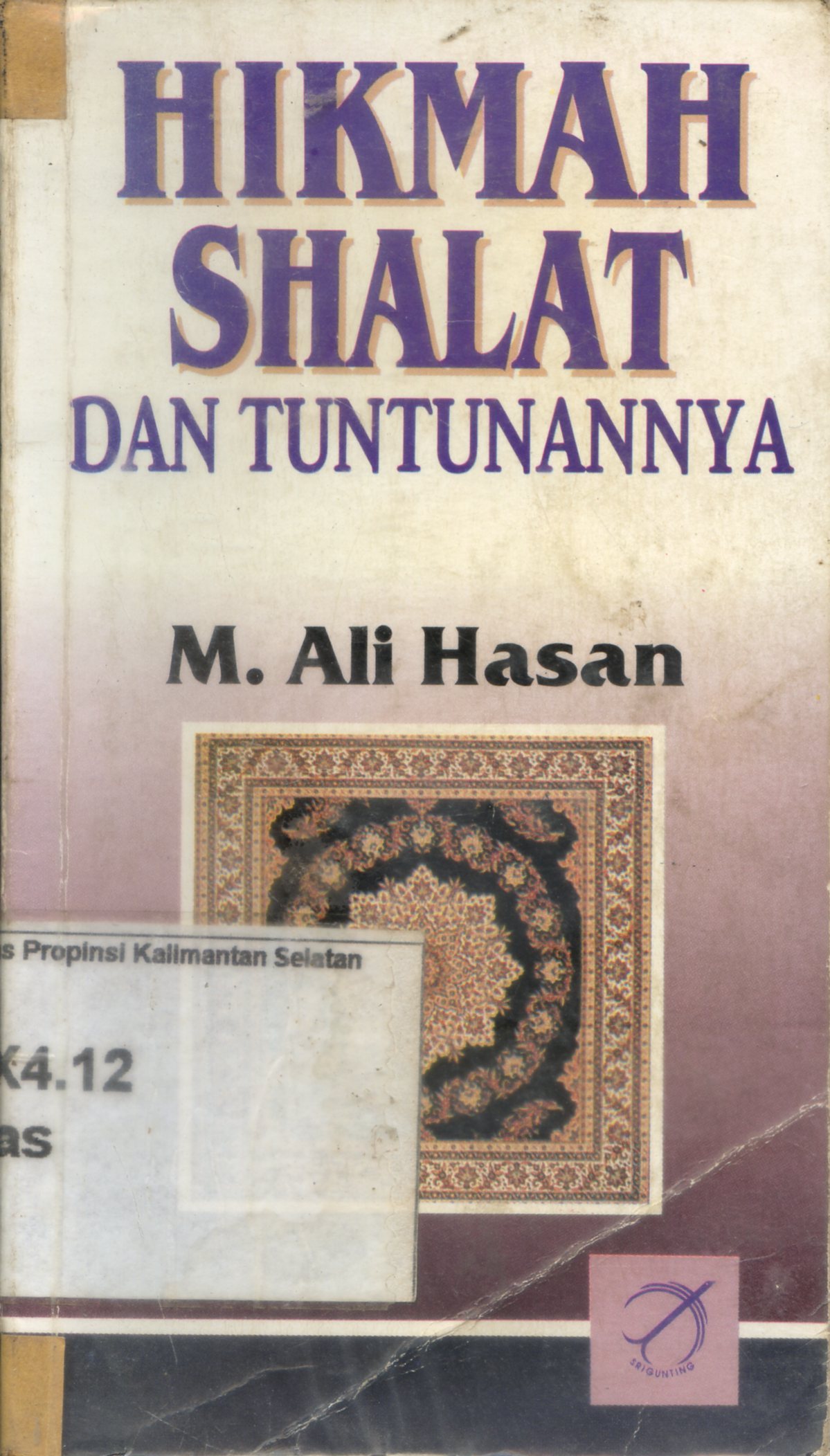 Cover Hikmah Shalat dan Tuntunannya / M. Ali Hasan