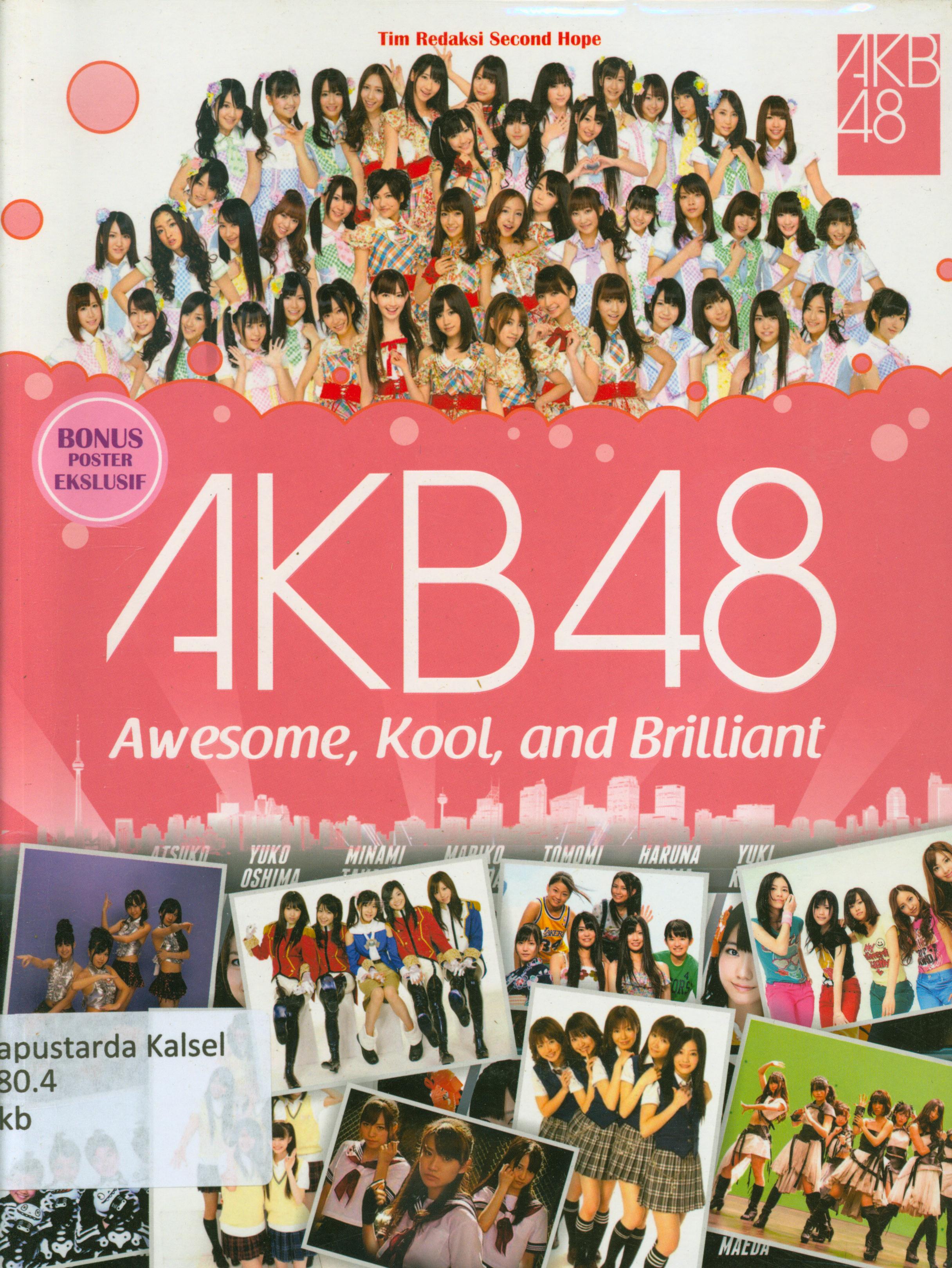 Cover AKB 48 awesome, kool, and brilliant / editor, Redaksi Second Hope