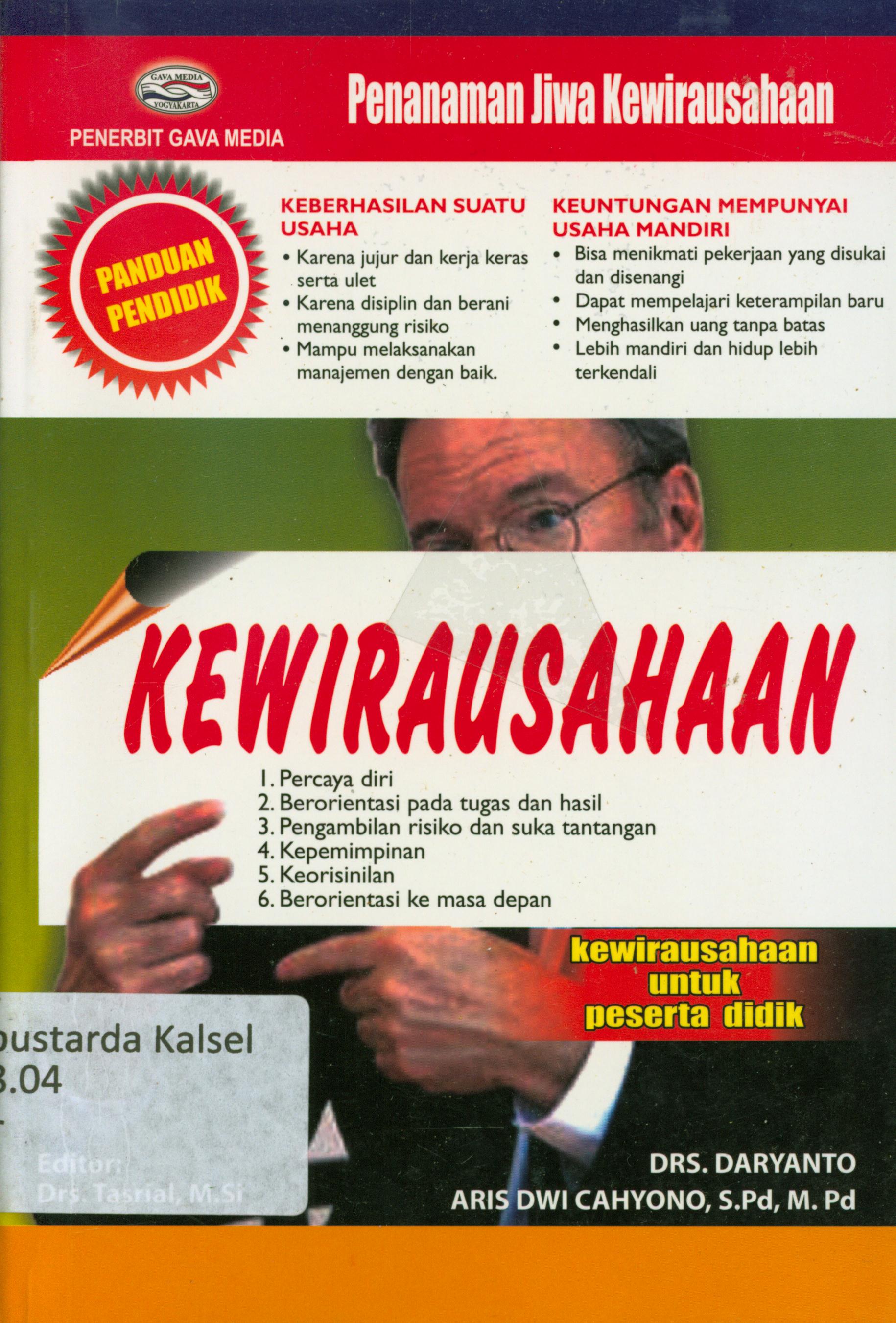 Cover Kewirausahaan (Penanaman jiwa kewirausahaan ) / Daryanto, Aris Dwi Cahyanto ; editor, Tasrial