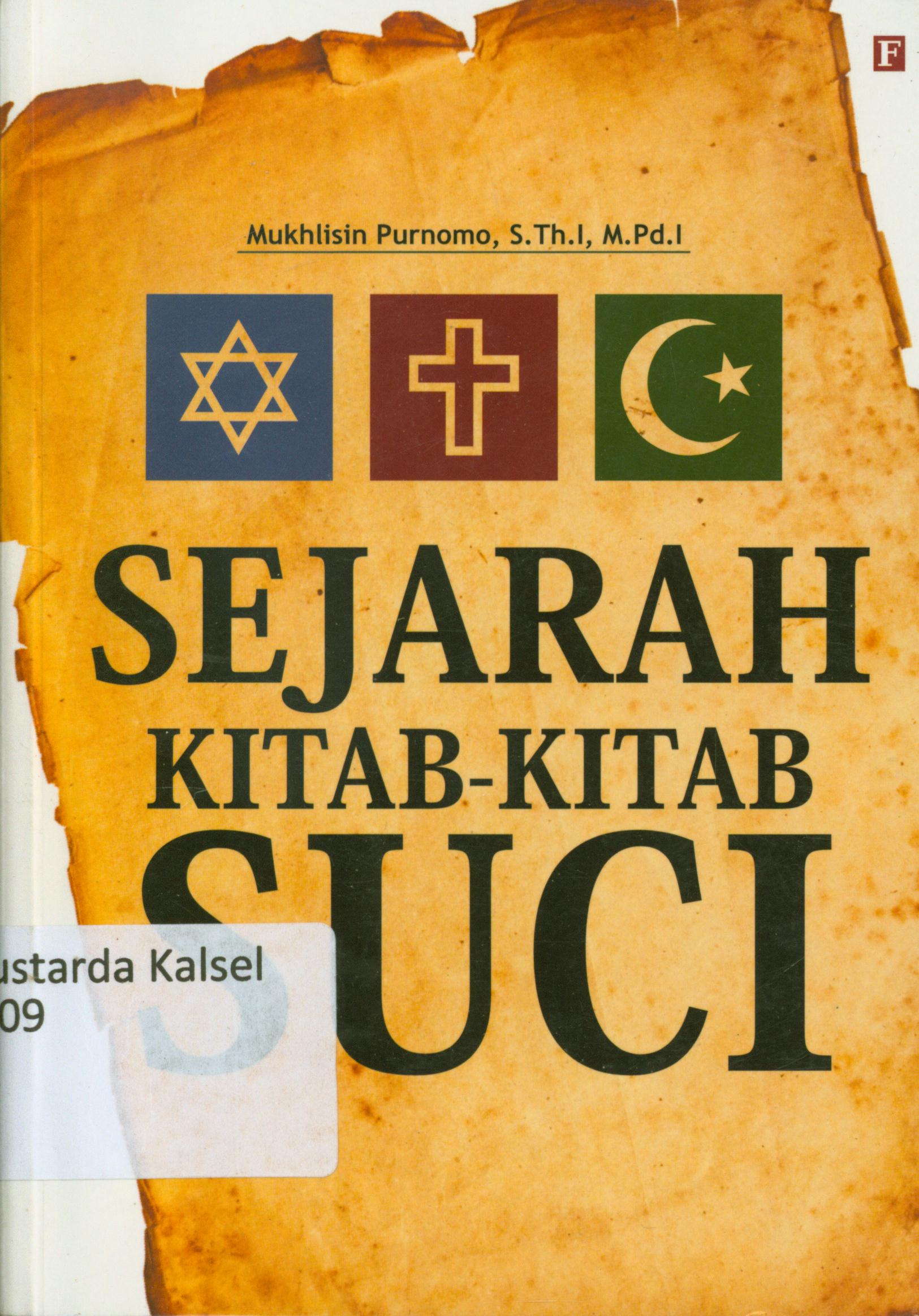 Cover Sejarah kitab-kitab suci / Mukhlis Purnomo.