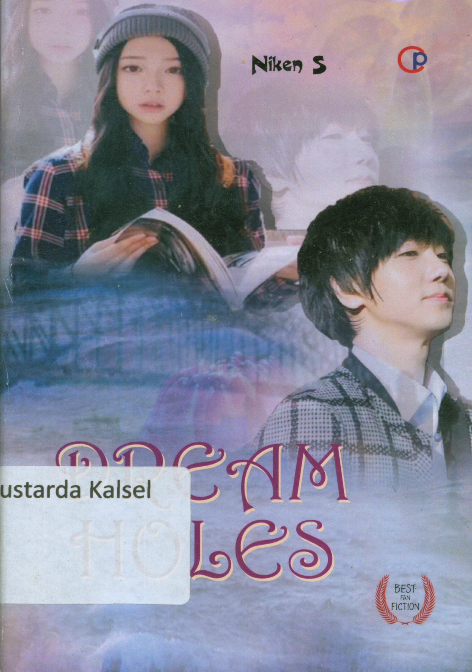 Cover Dream holes / Niken S ; editor, Indri